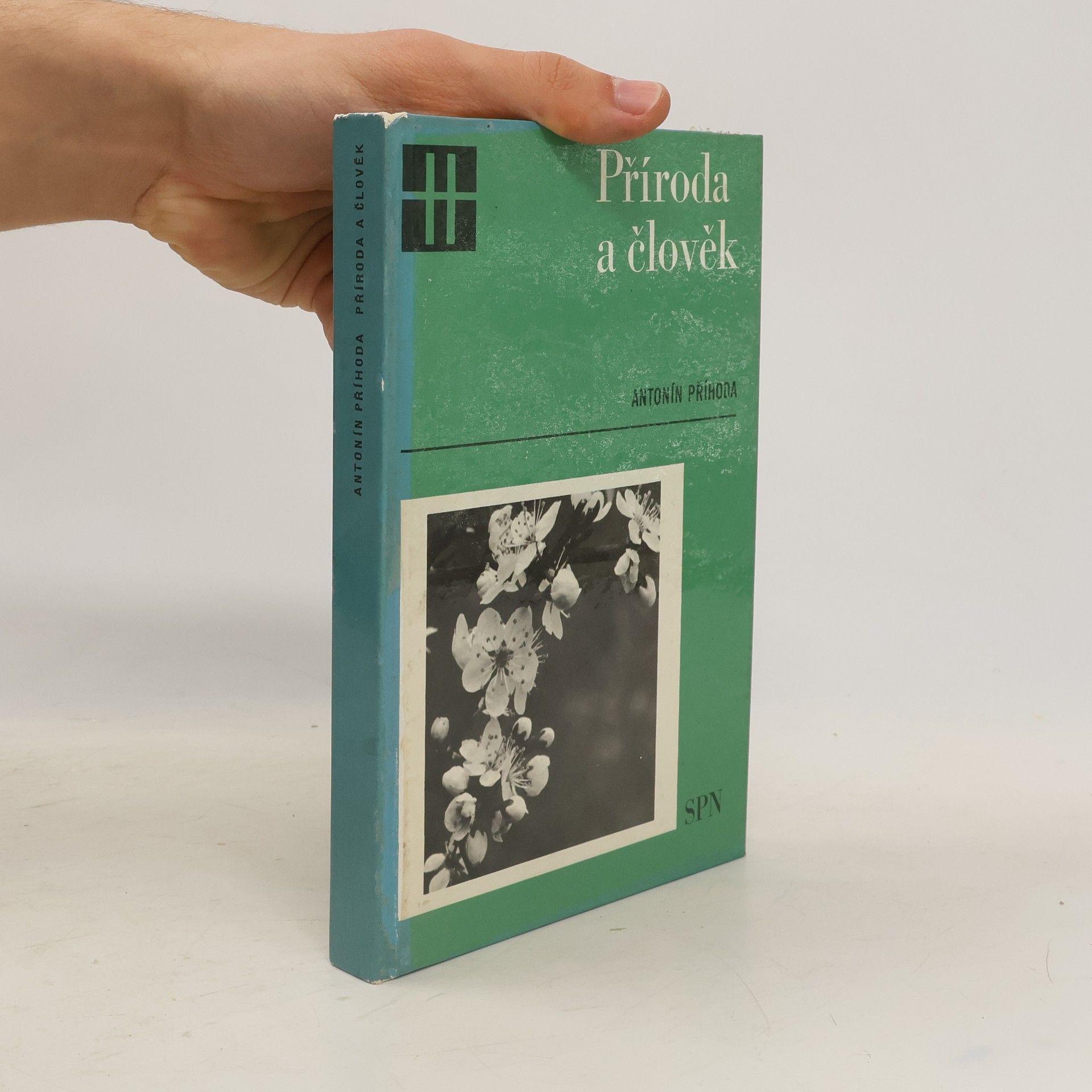 Antonín Příhoda Příroda a člověk