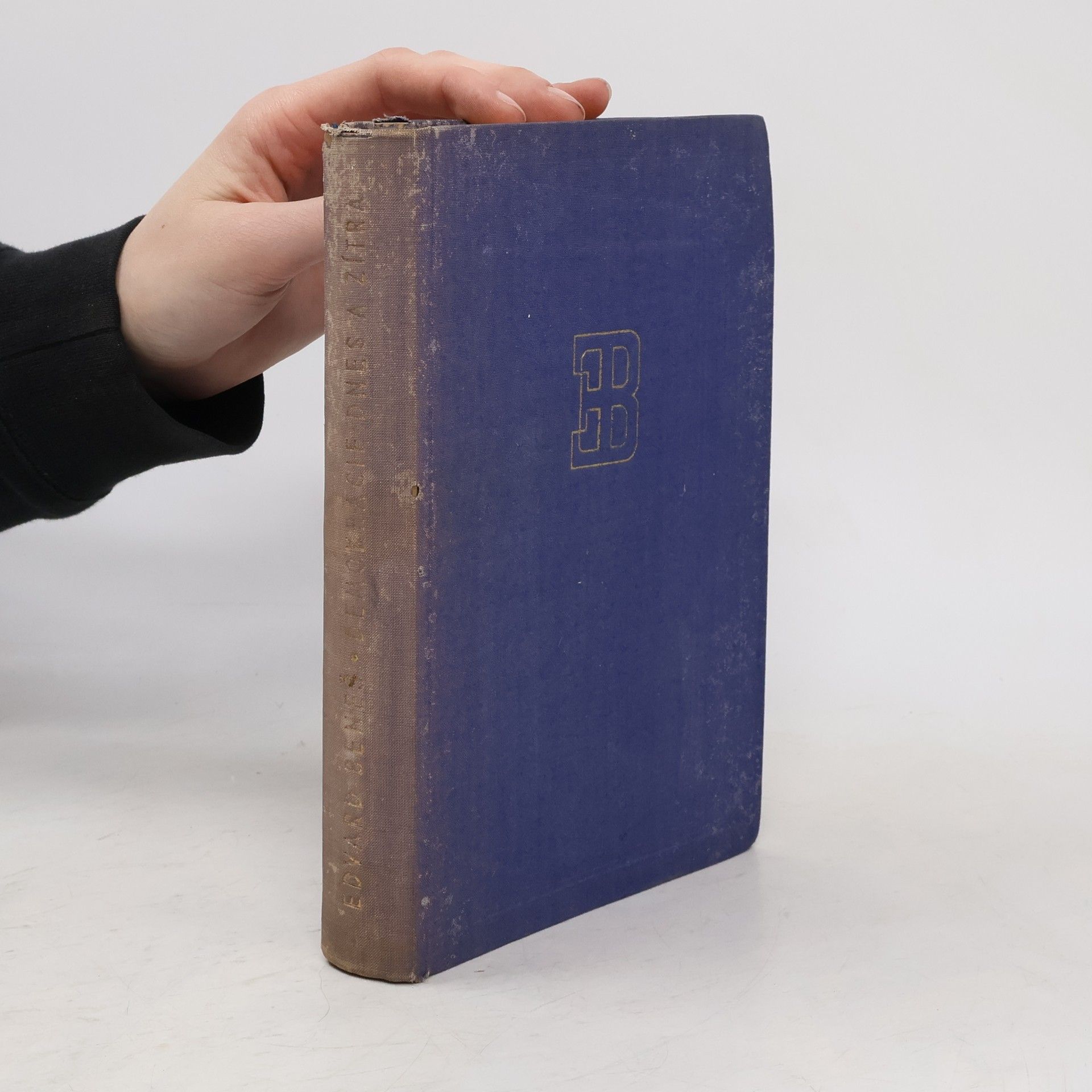 Edvard Beneš Demokracie dnes a zítra