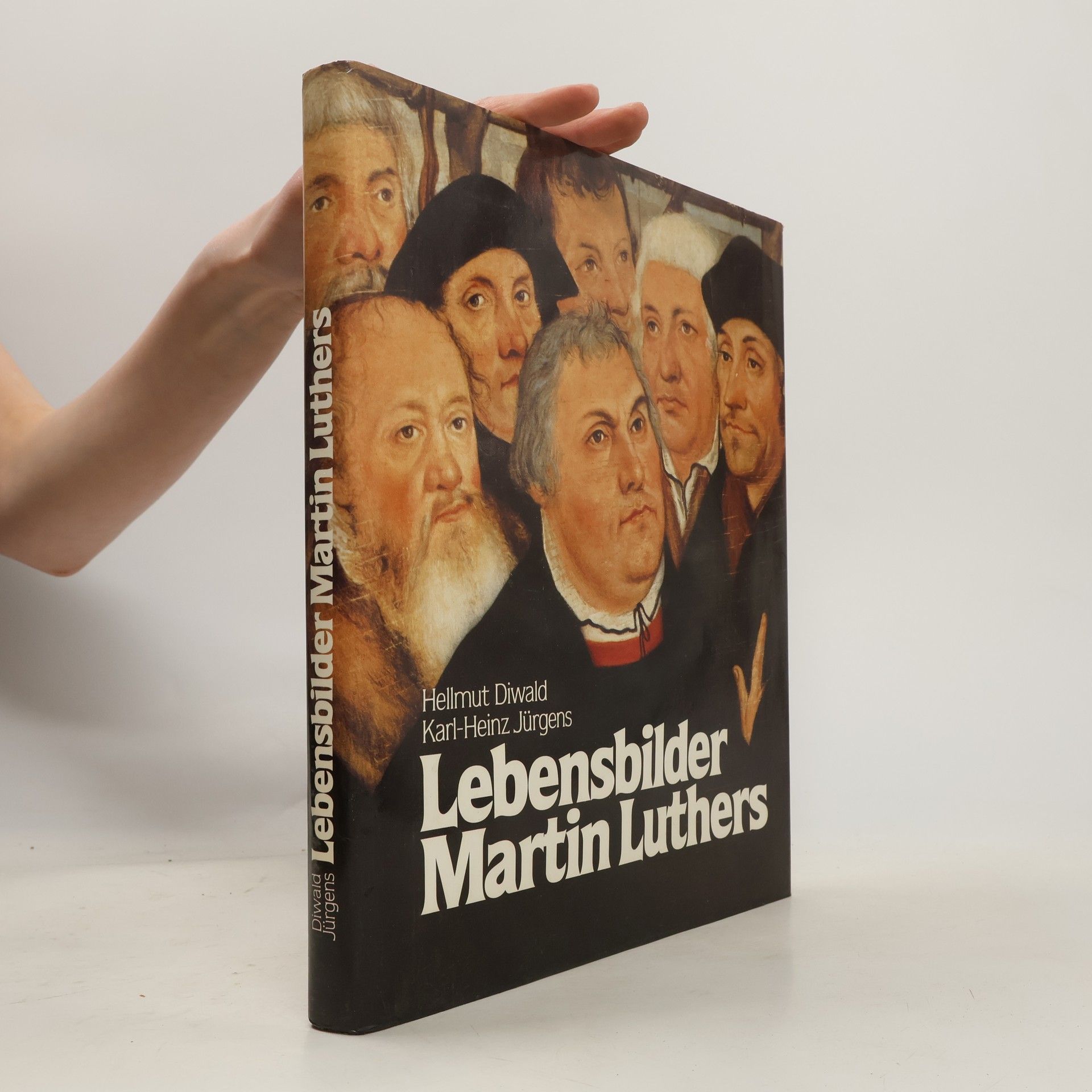 Hellmut Diwald Lebensbilder Martin Luthers