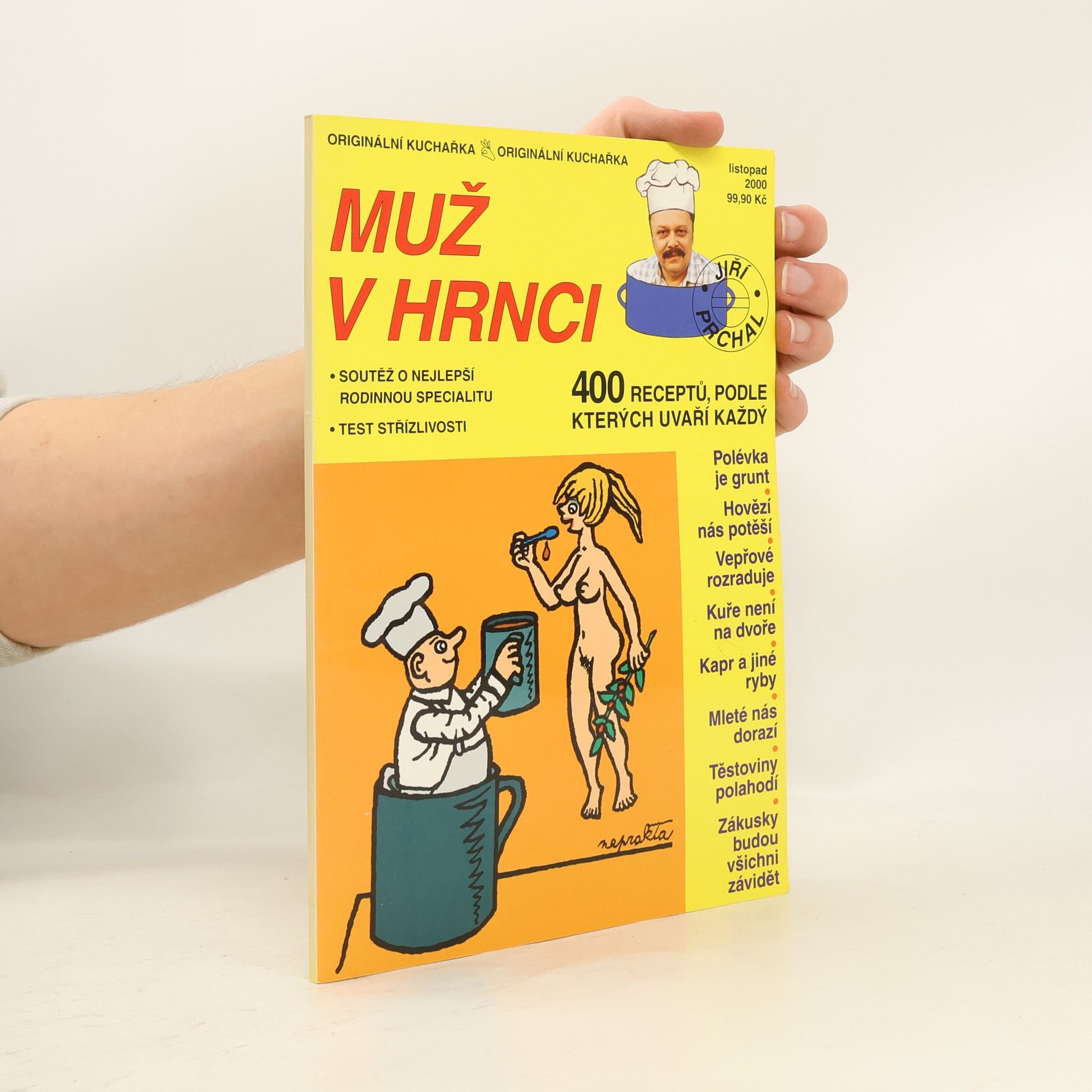 Jiří Prchal Muž v hrnci