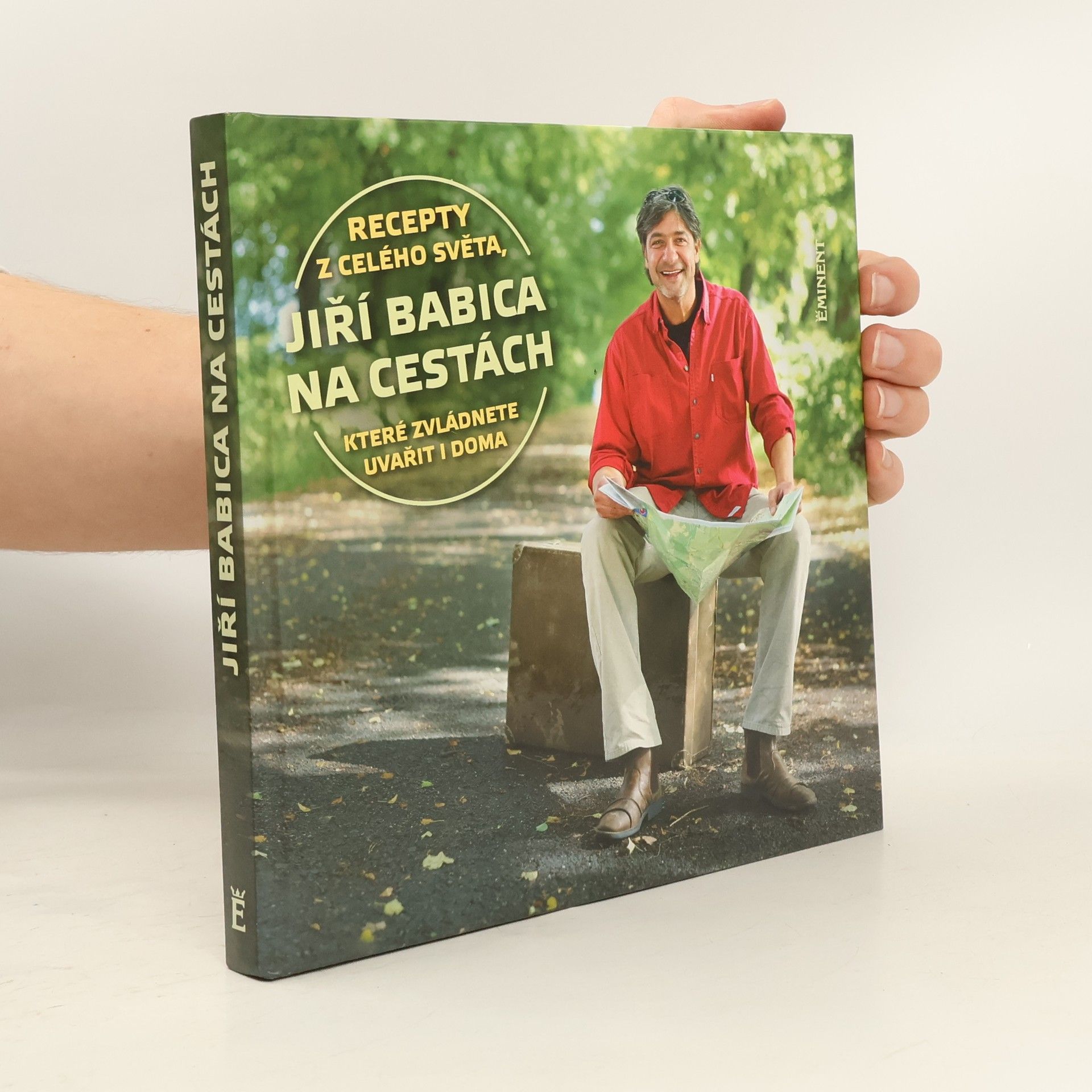 Jiří Babica Jiří Babica na cestách - Recepty z celého světa, které zvládnete uvařít i doma