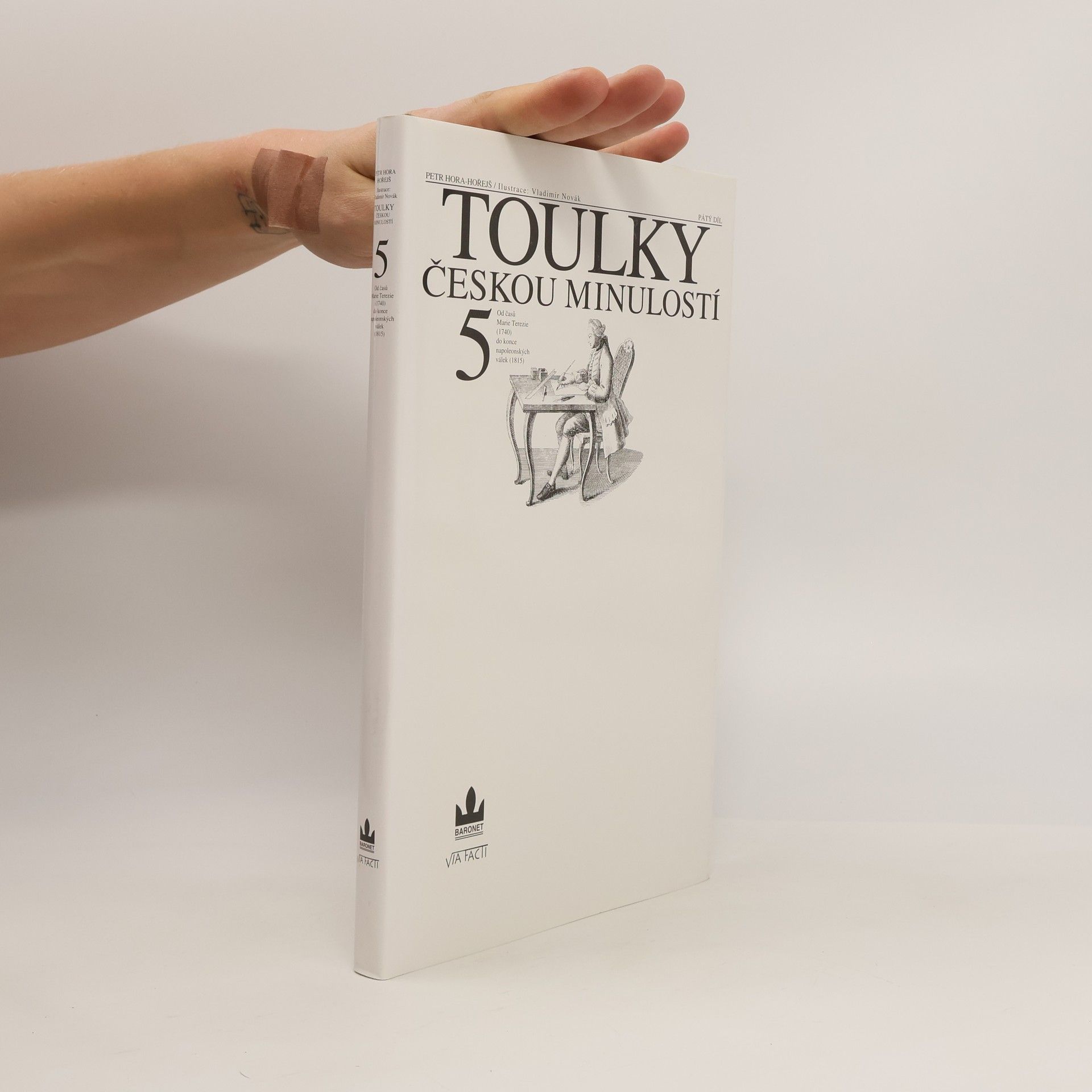 Petr Hořejš Toulky českou minulostí 5