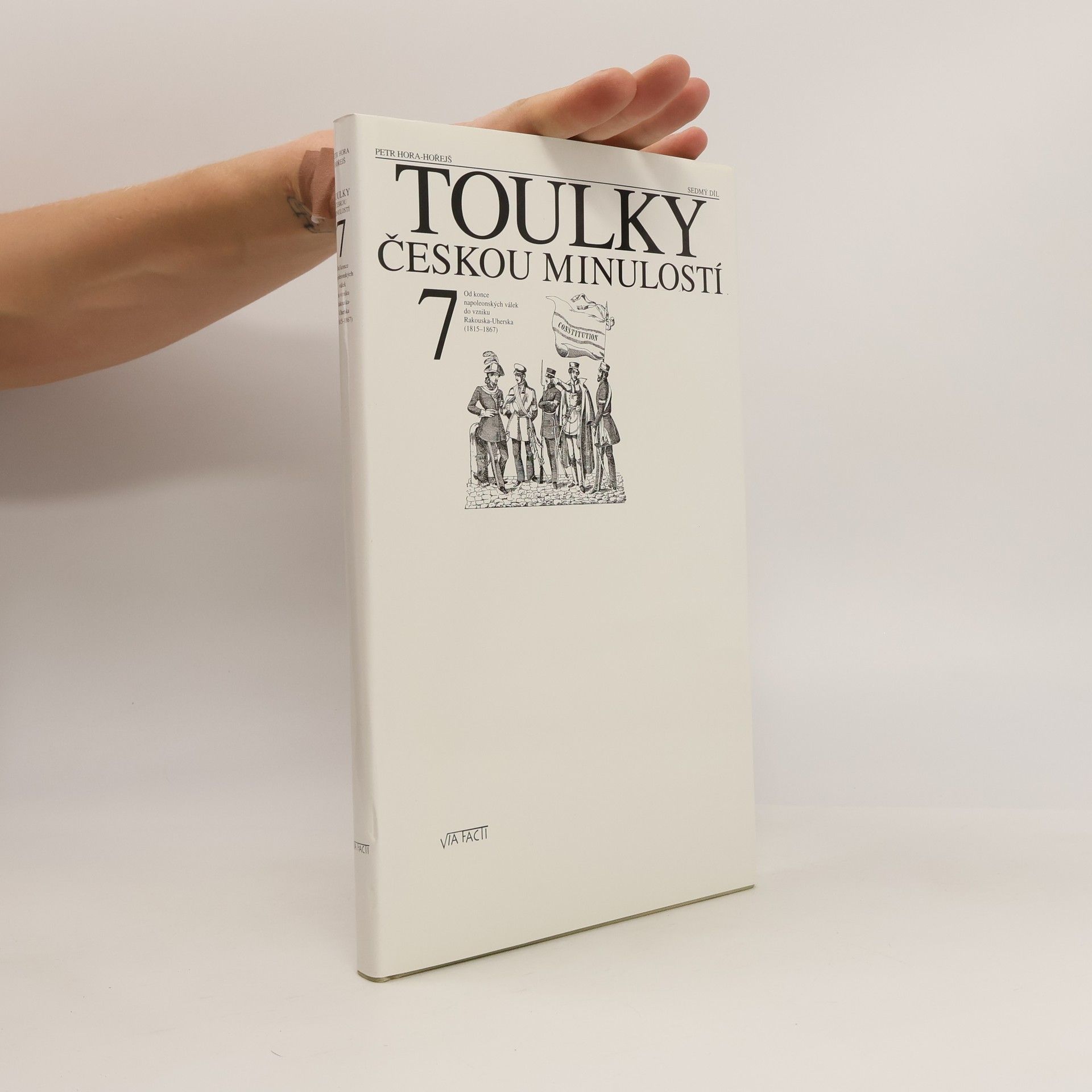 Petr Hořejš Toulky českou minulostí 7