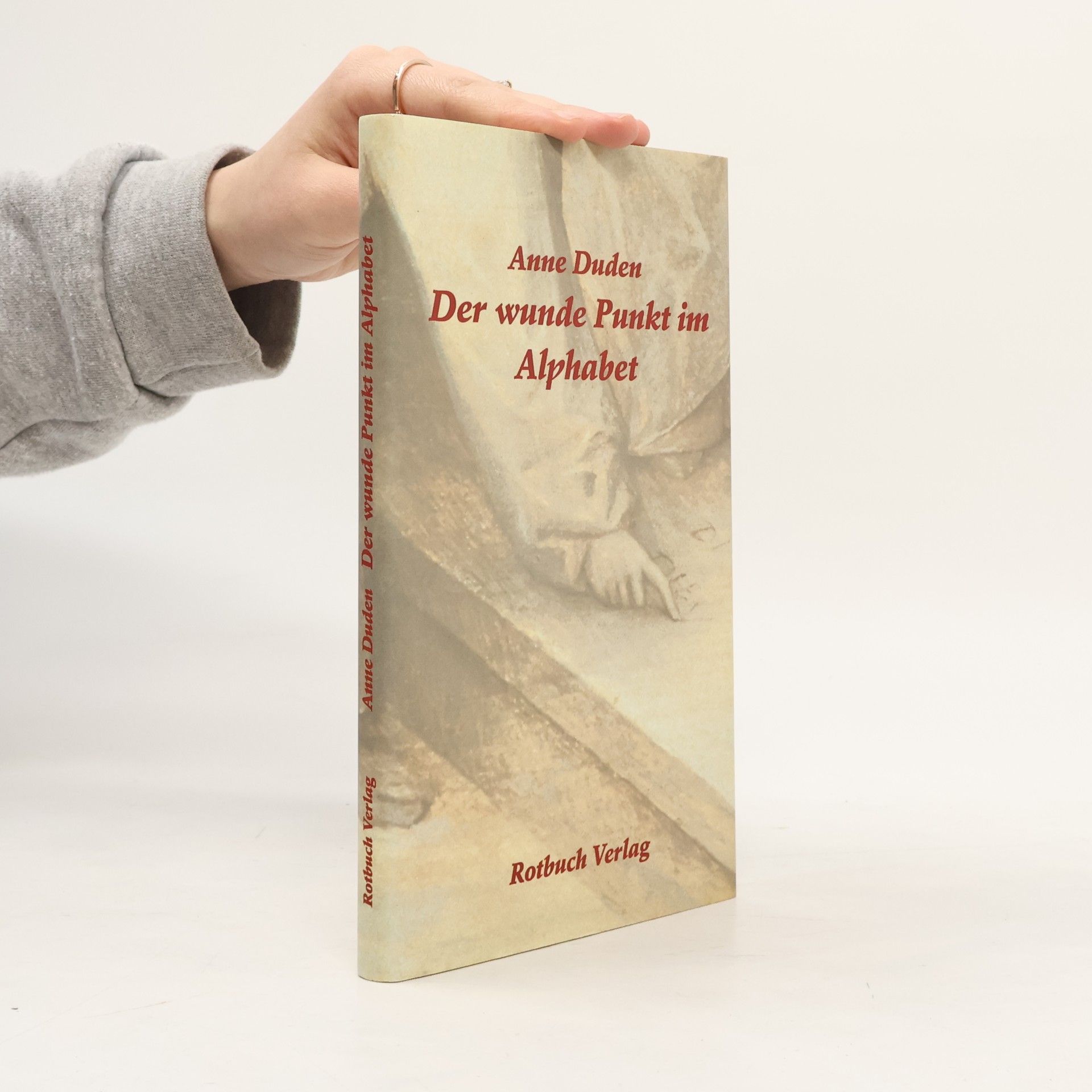Anne Duden Der wunde Punkt im Alphabet