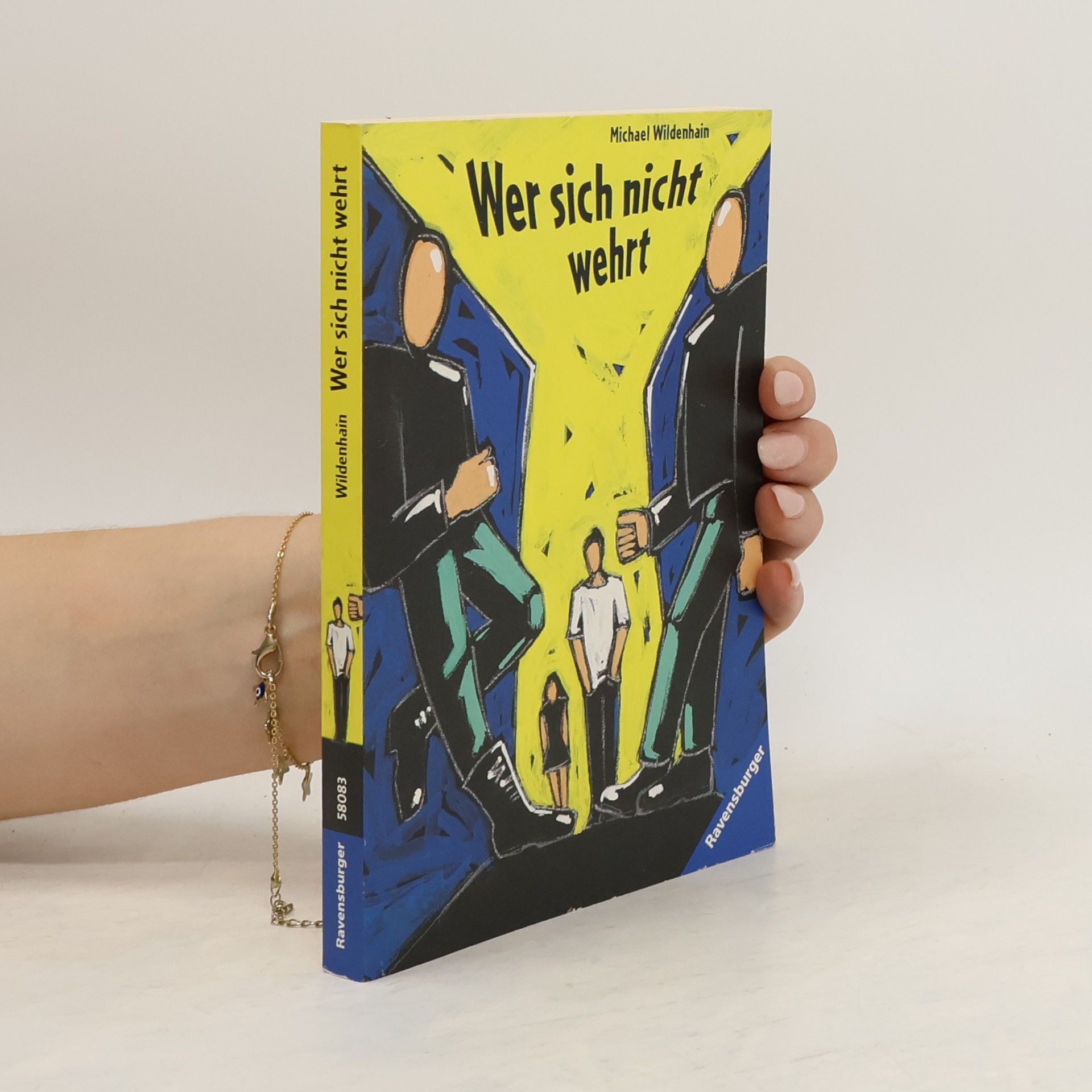 Michael Wildenhain Wer sich nicht wehrt