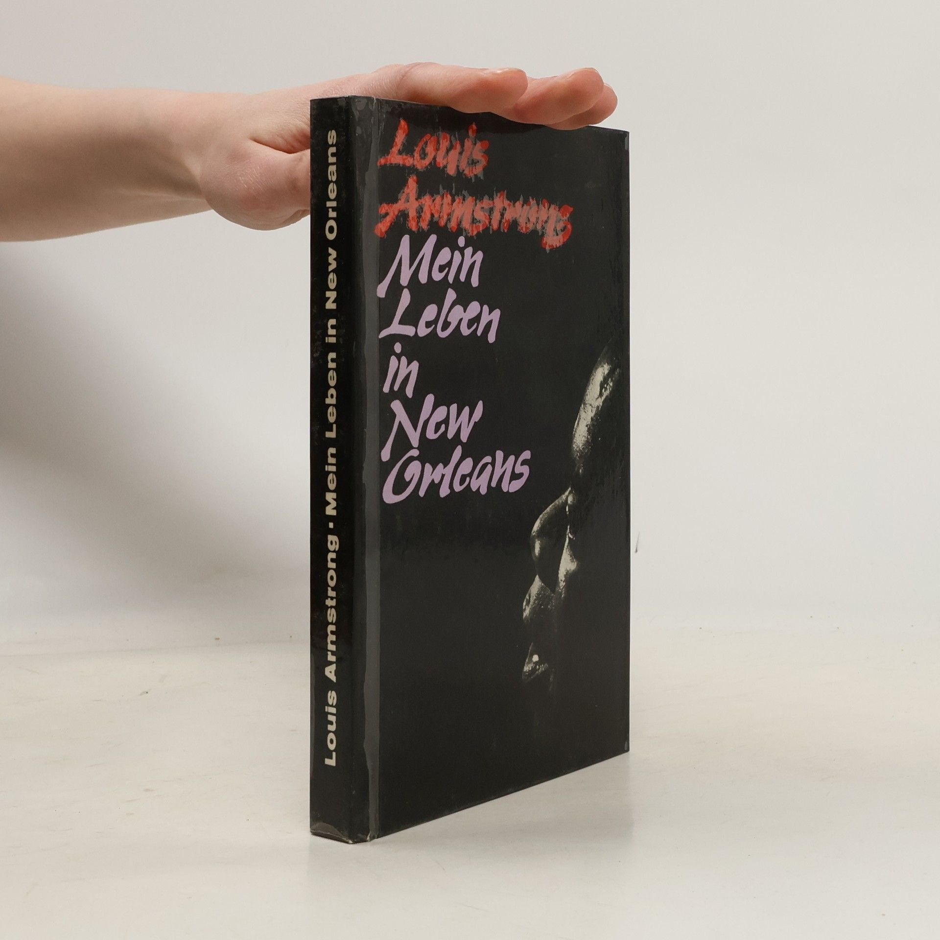 Louis Armstrong Mein Leben in New Orleans
