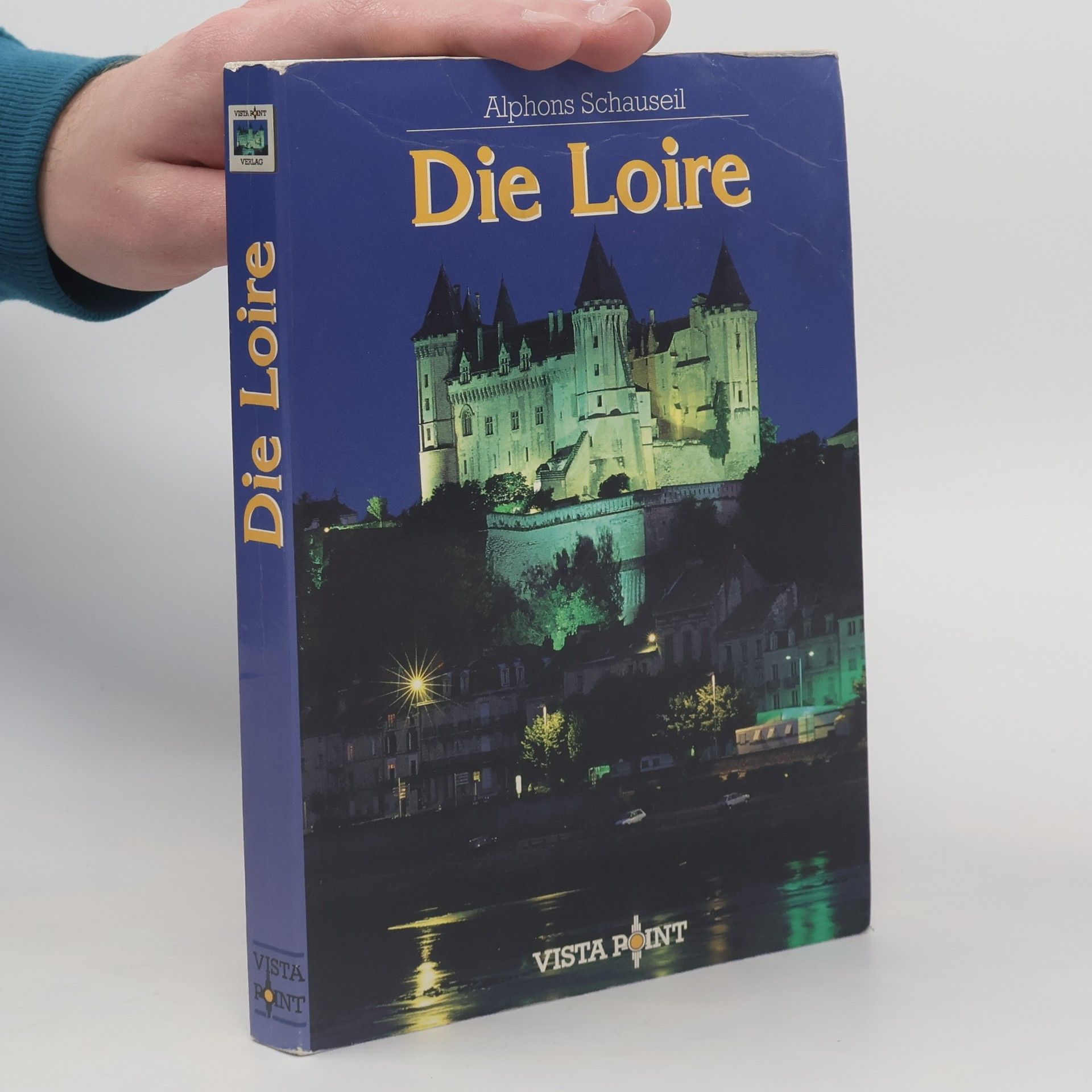 Alphons Schauseil Die Loire