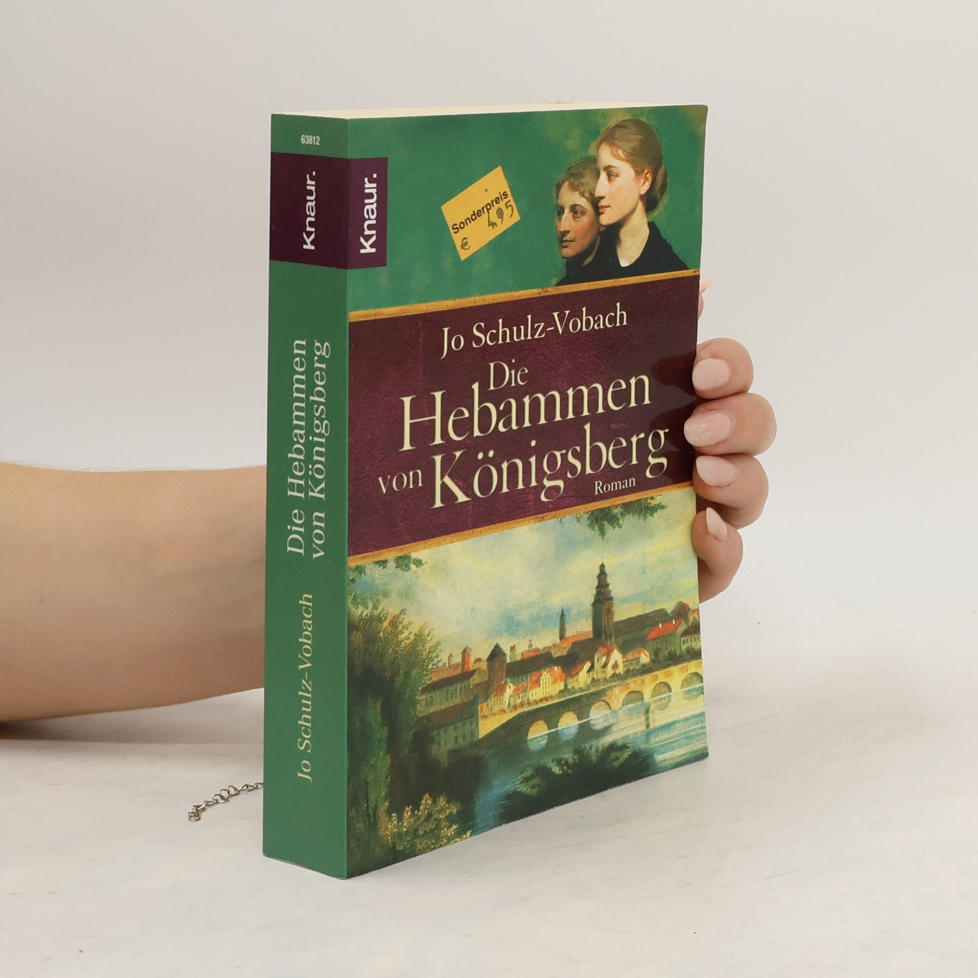 Jo Schulz-Vobach Die Hebammen von Königsberg