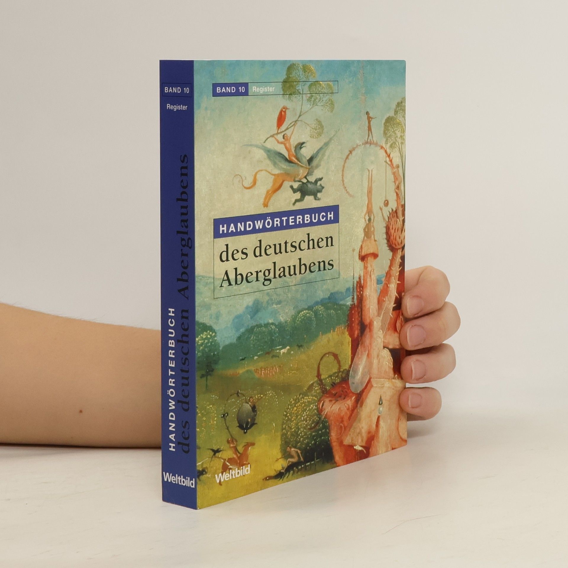 Hanns Baechtold-Stäubli Handwörterbuch des deutschen Aberglaubens 10