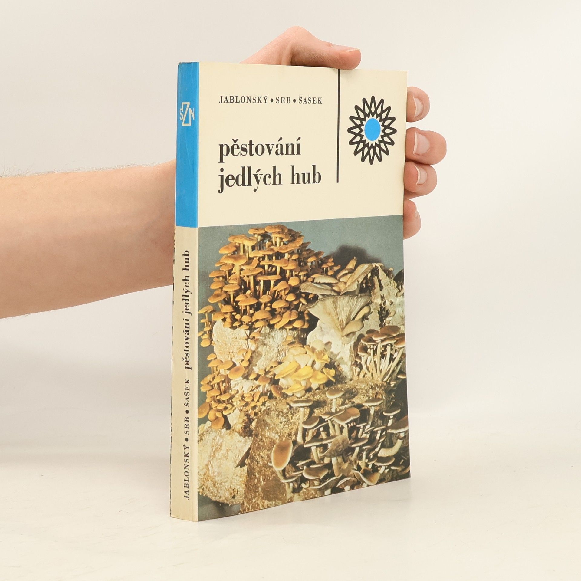 Ivan Jablonský Pěstování jedlých hub