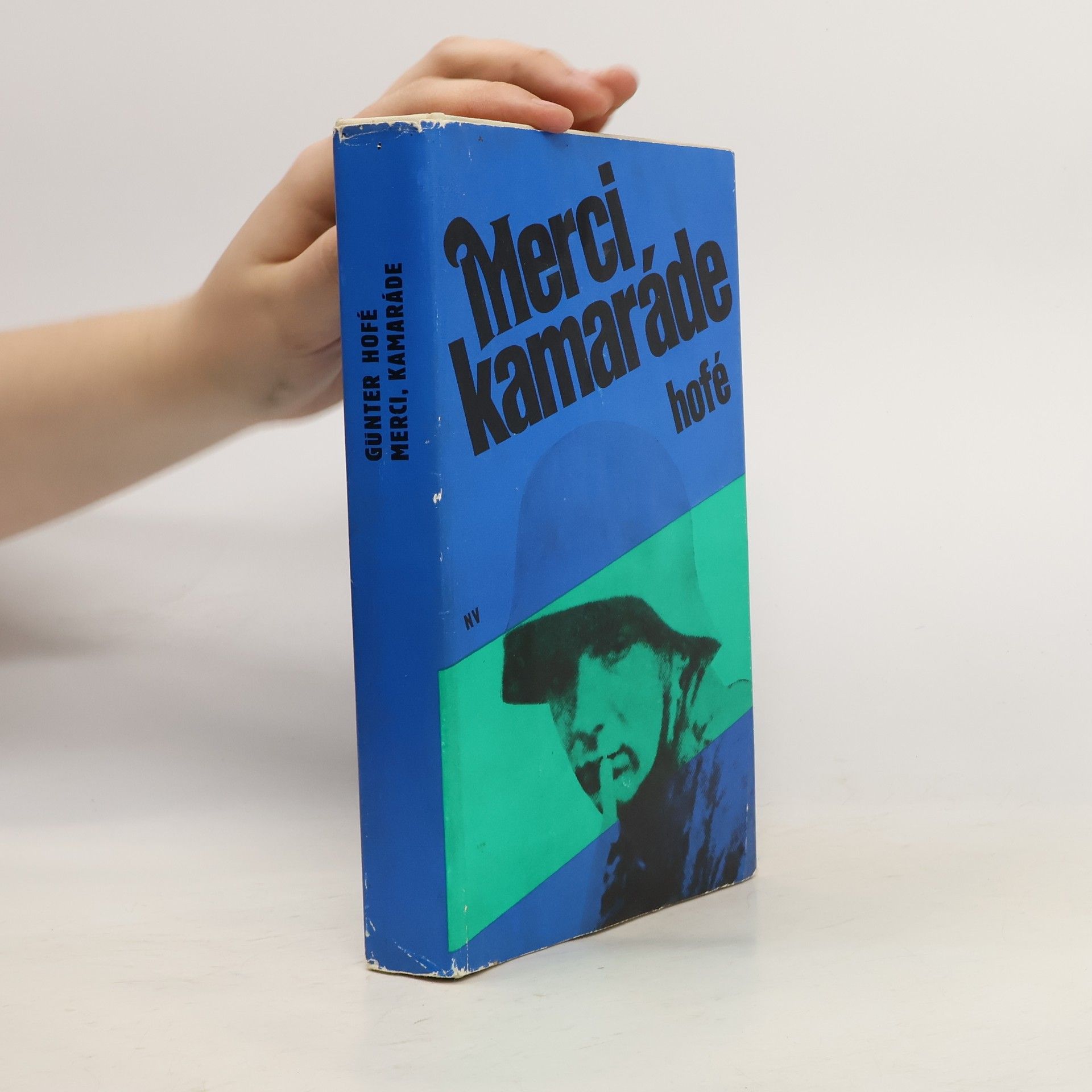 Günter Hofé Merci, kamaráde