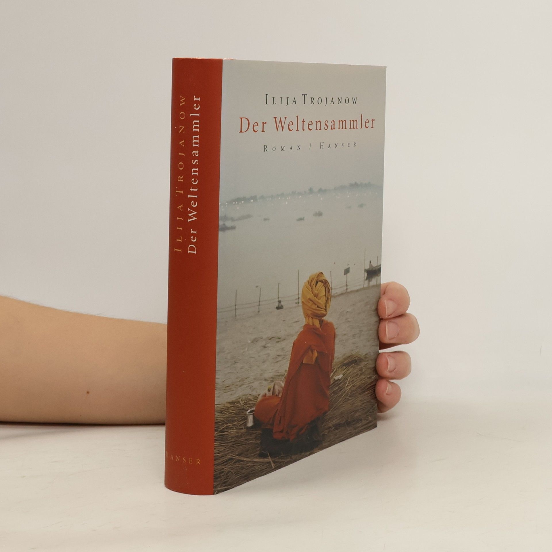 Ilija Trojanow Der Weltensammler