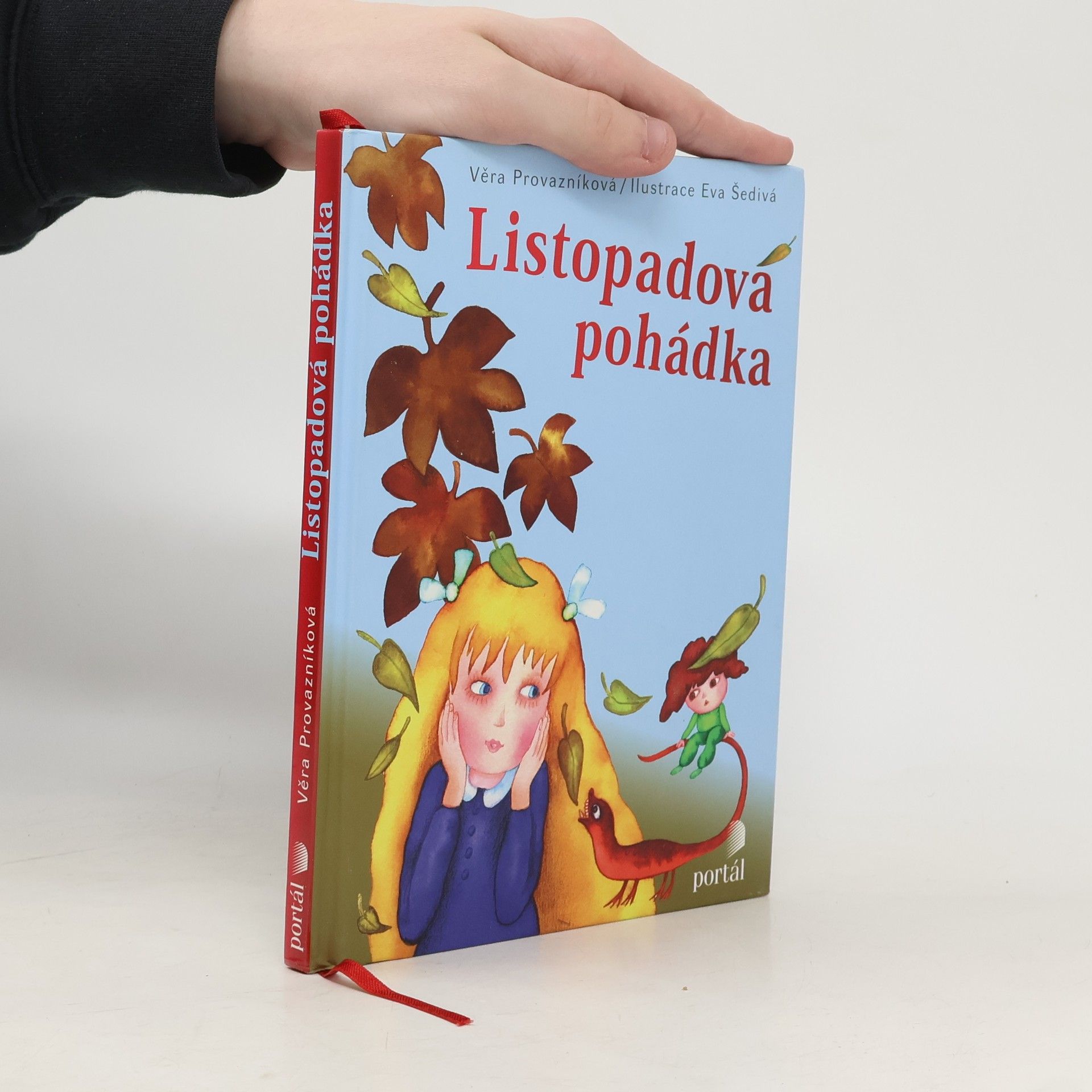 Věra Provazníková Listopadová pohádka