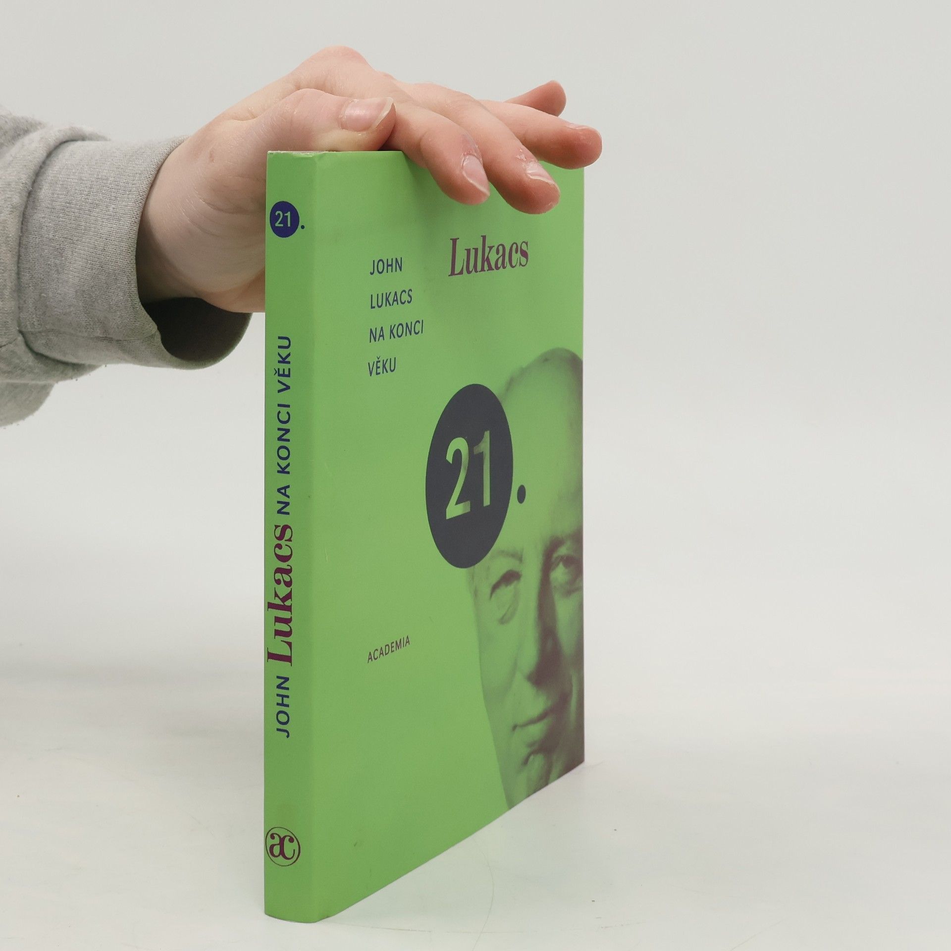 John Lukacs Na konci věku