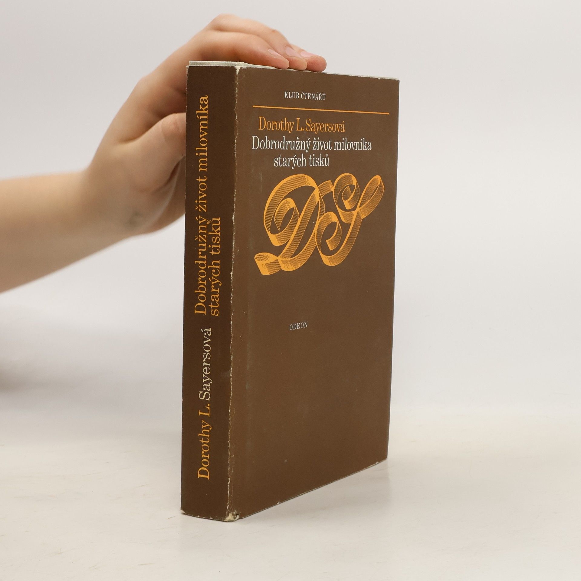 Dorothy L. Sayers Dobrodružný život milovníka starých tisků