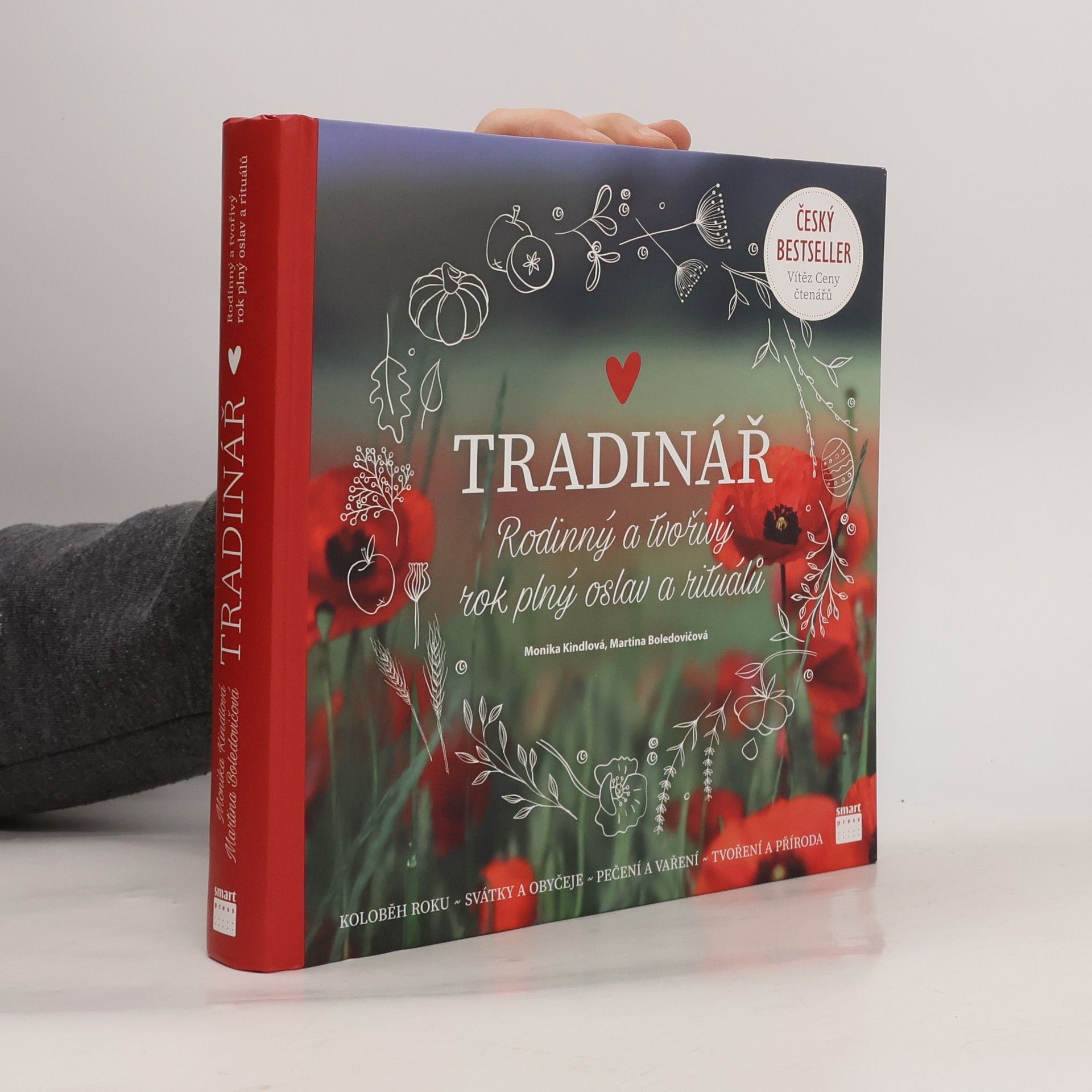 Monika Kindlová Tradinář. Rodinný a tvořivý rok plný oslav a rituálů