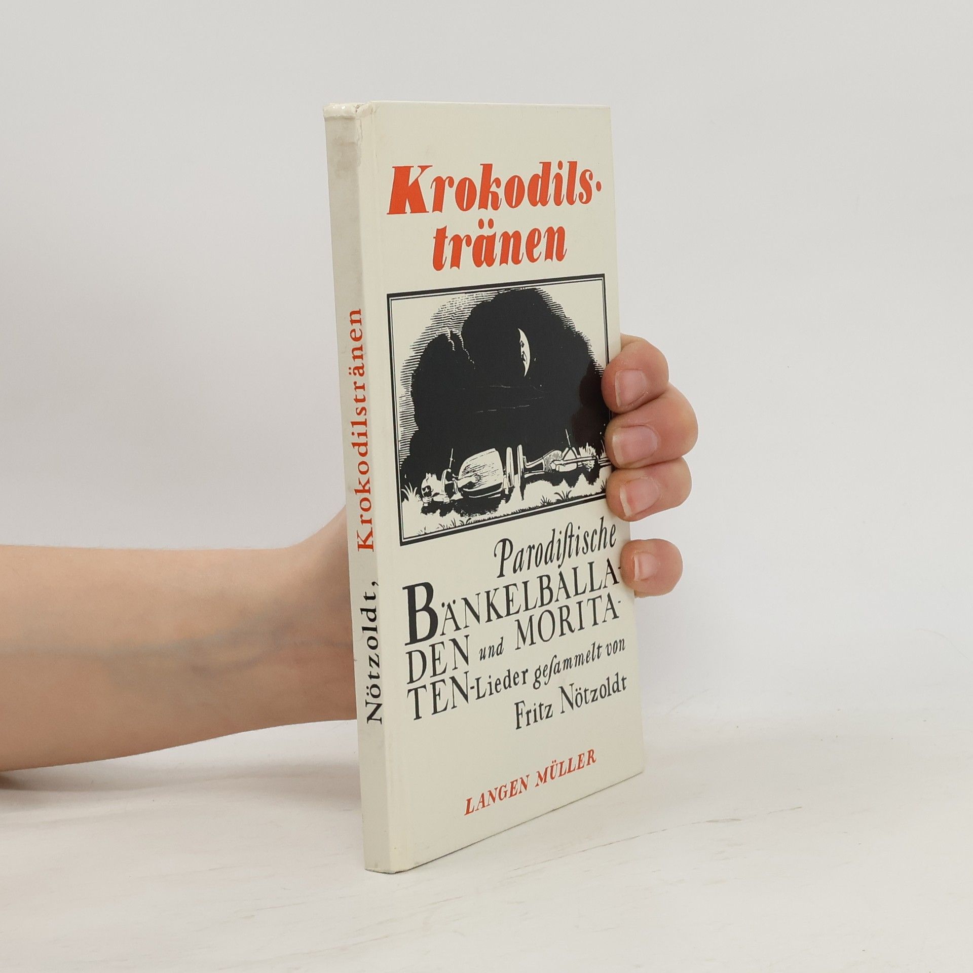 Fritz Nötzoldt Krokodilstränen
