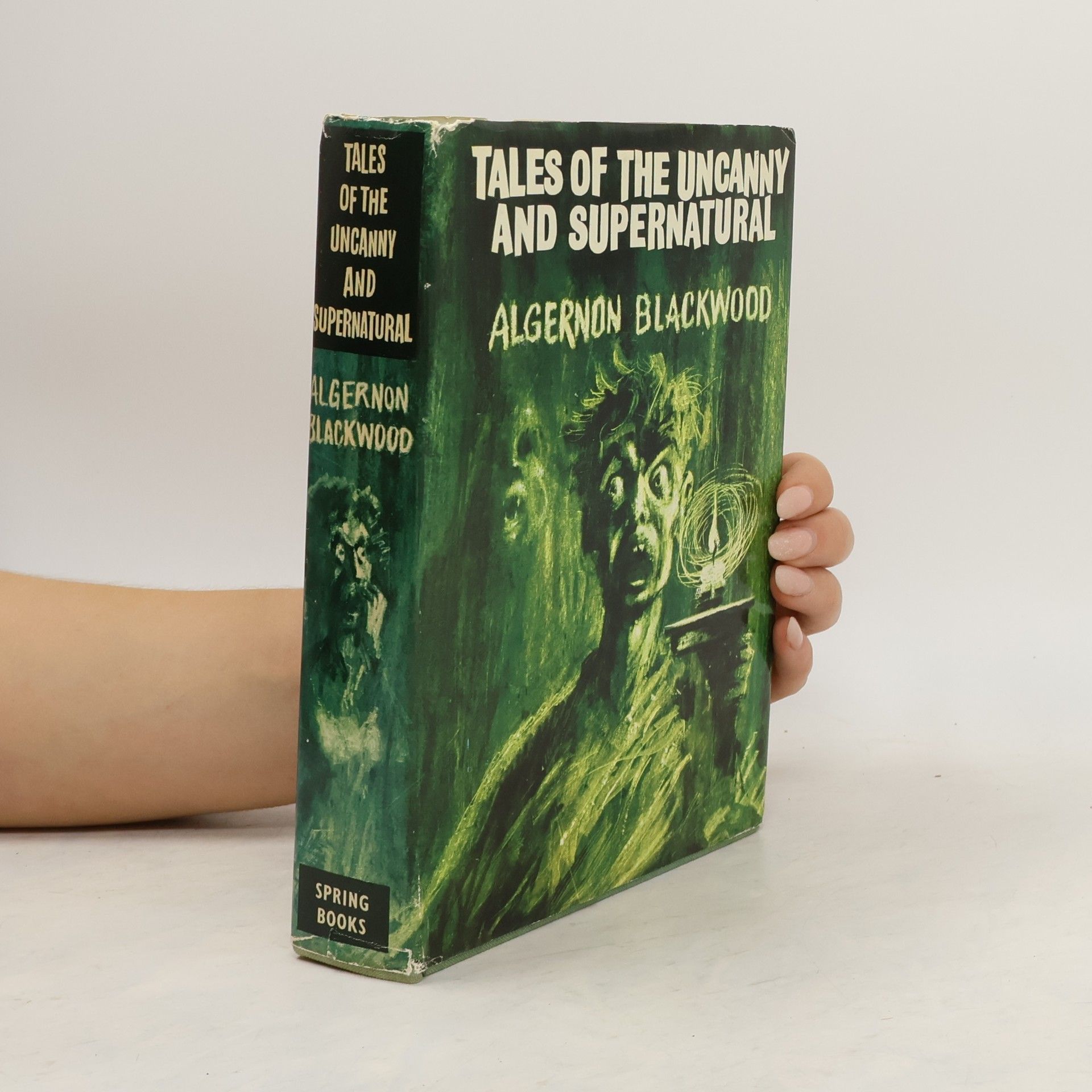 Algernon Blackwood Tales of the Uncanny and Supernatural