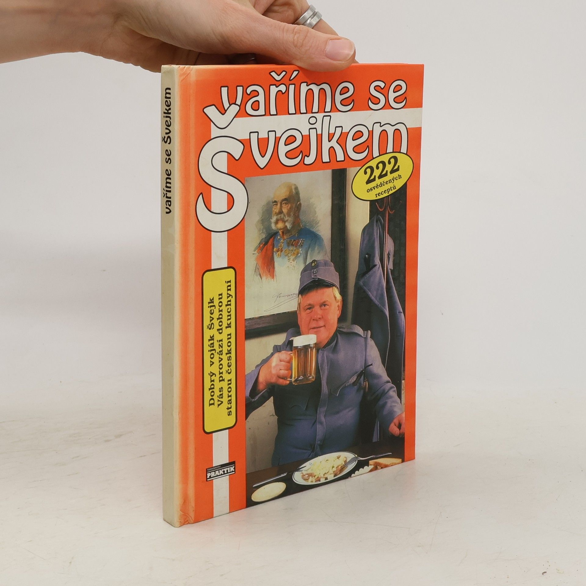 Vaříme se Švejkem: Dobrá stará česká kuchyně