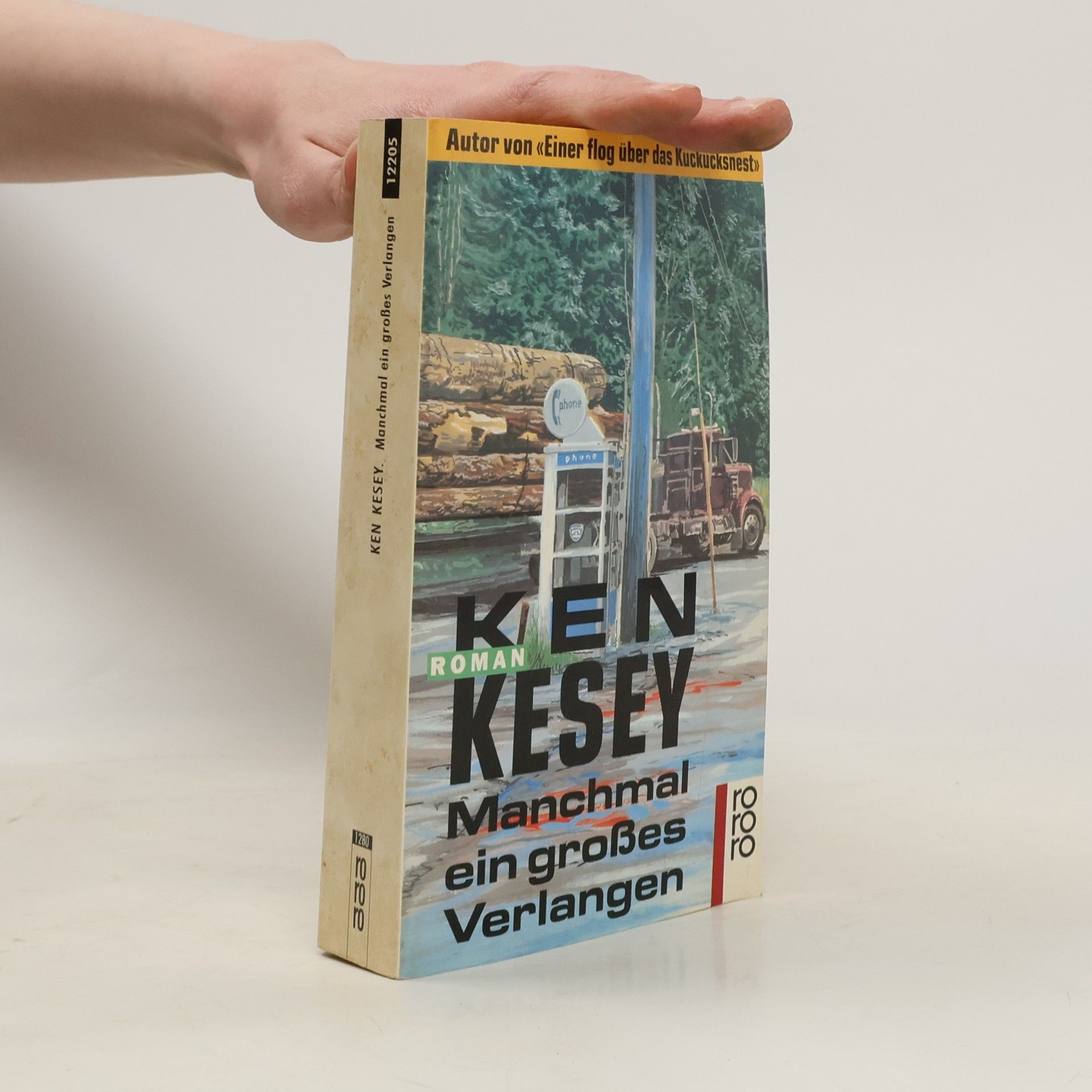 Ken Kesey Manchmal ein grosses Verlangen