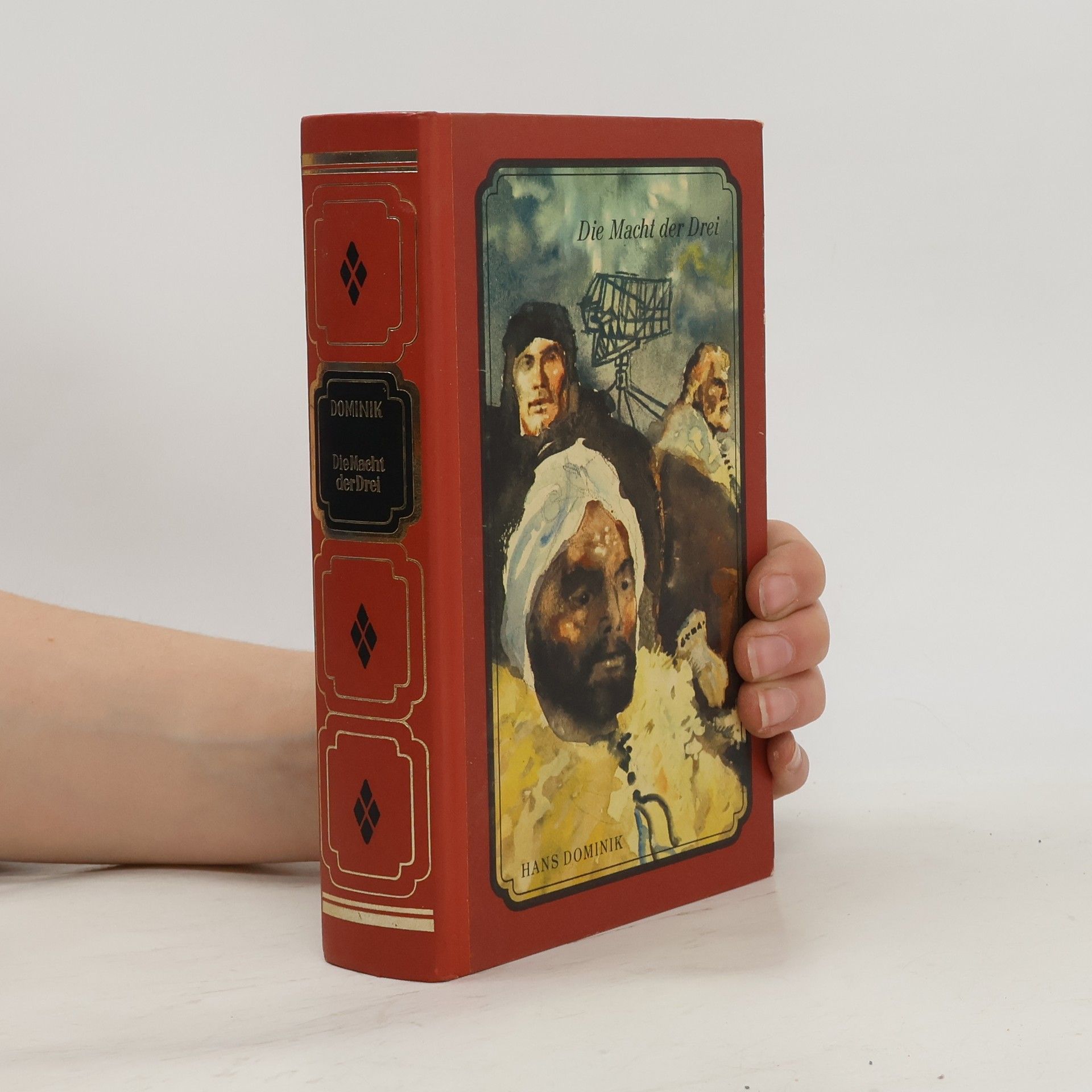 Hans Dominik Die Macht der Drei