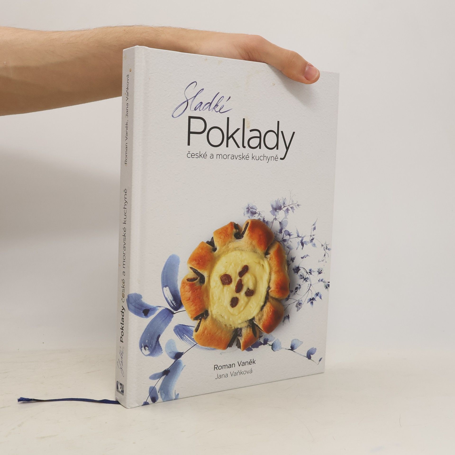 Roman Vaněk Sladké poklady české a moravské kuchyně