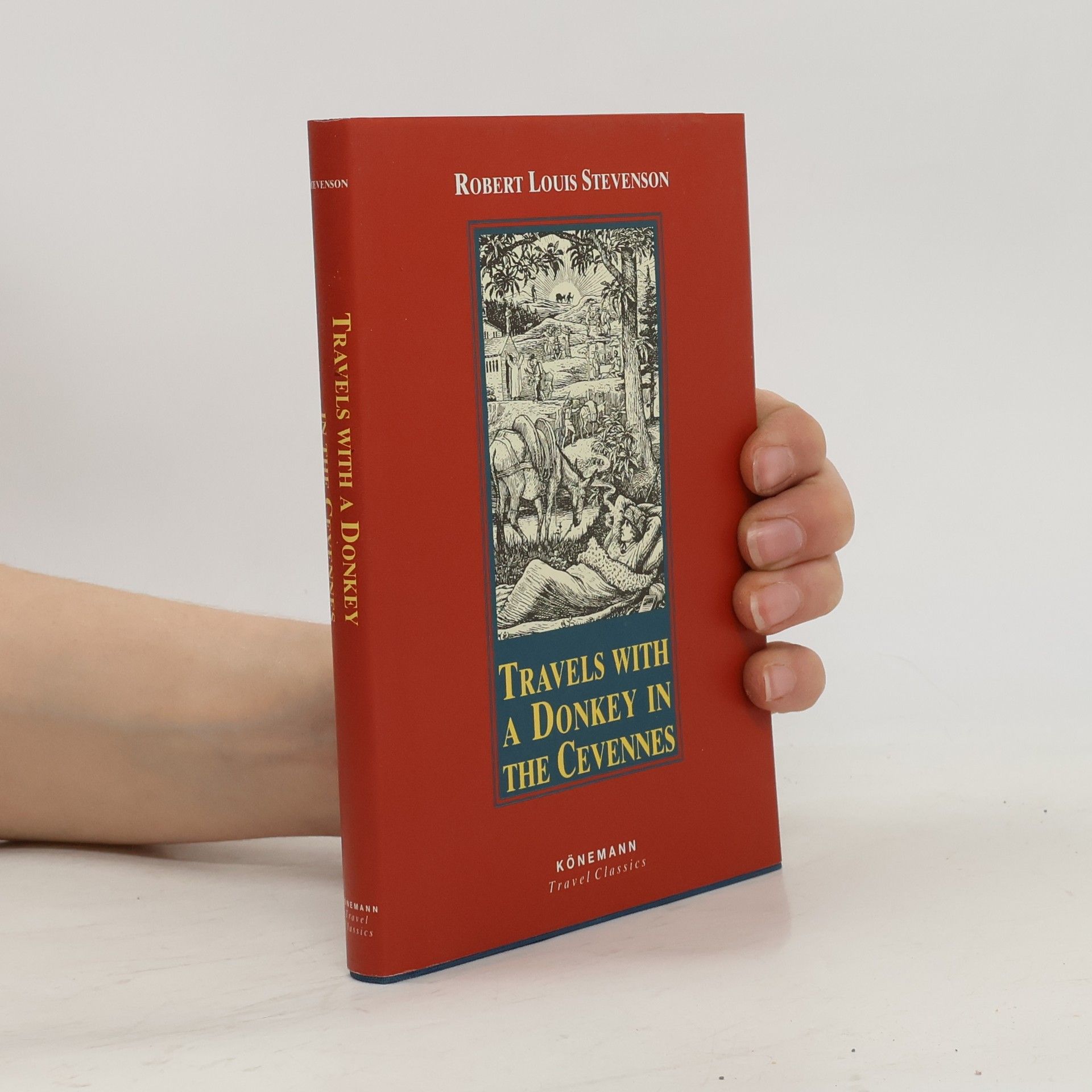 Robert Louis Stevenson Travels with a donkey in the Cevennes and An inland voyage