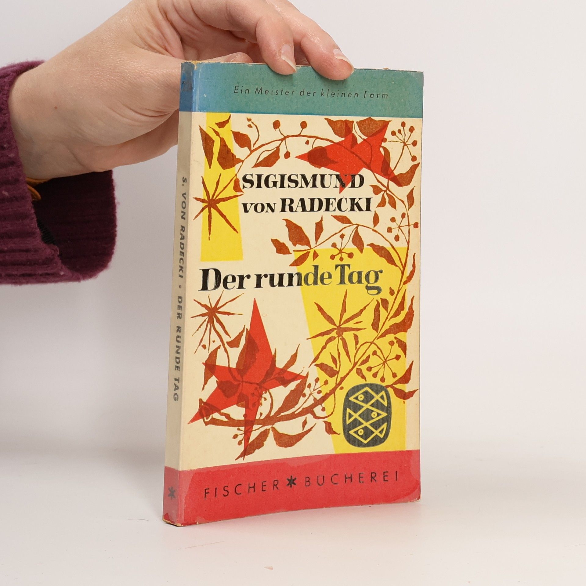 Sigismund von Radecki Der runde Tag
