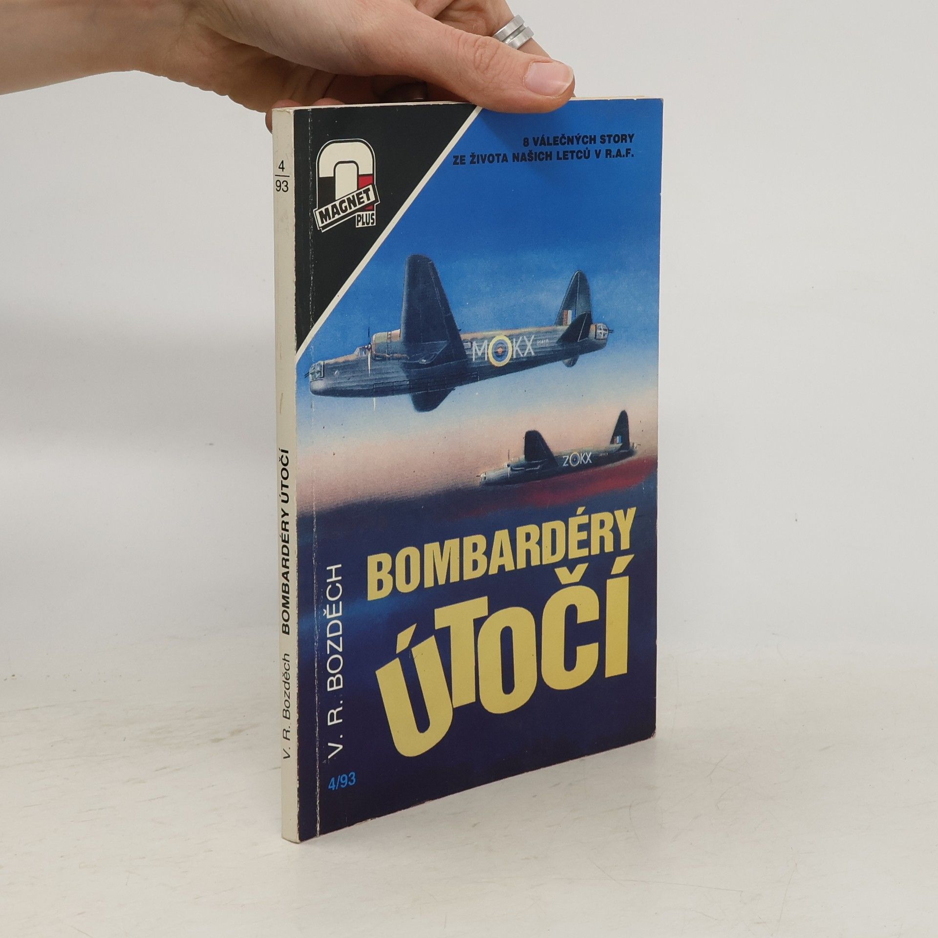 Václav Robert Bozděch Bombardéry útočí