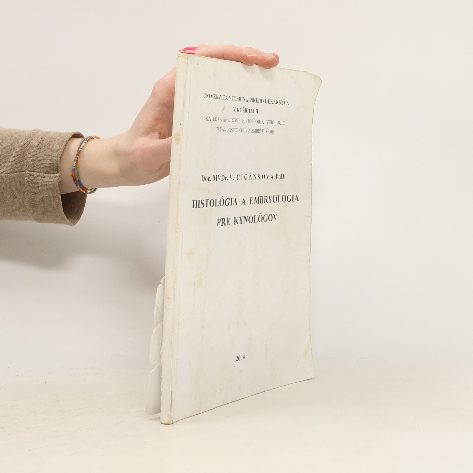 Viera Ciganková Histológia a embryológia pre kynológov