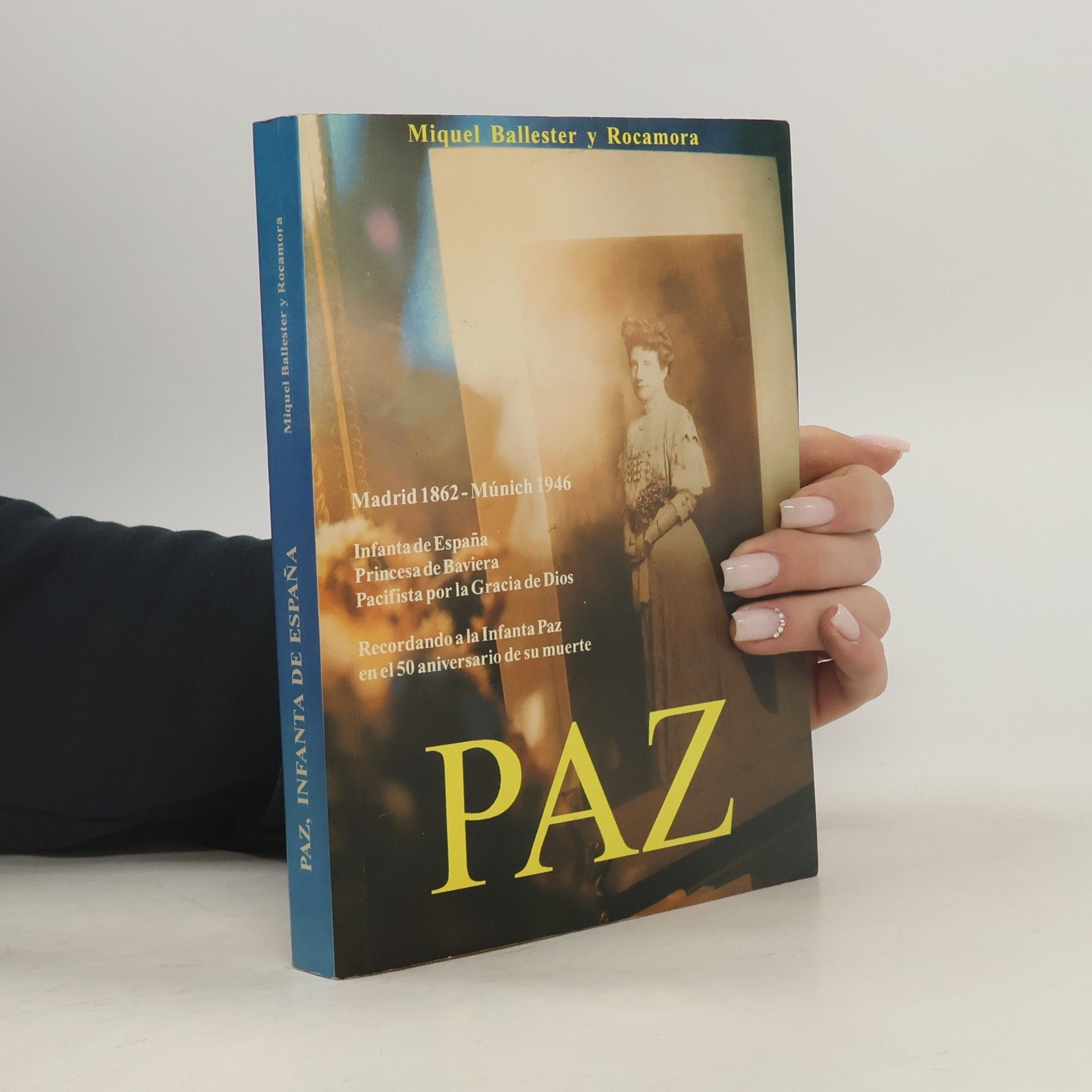 Miquel Ballester Y Rocamora Paz, infanta de España