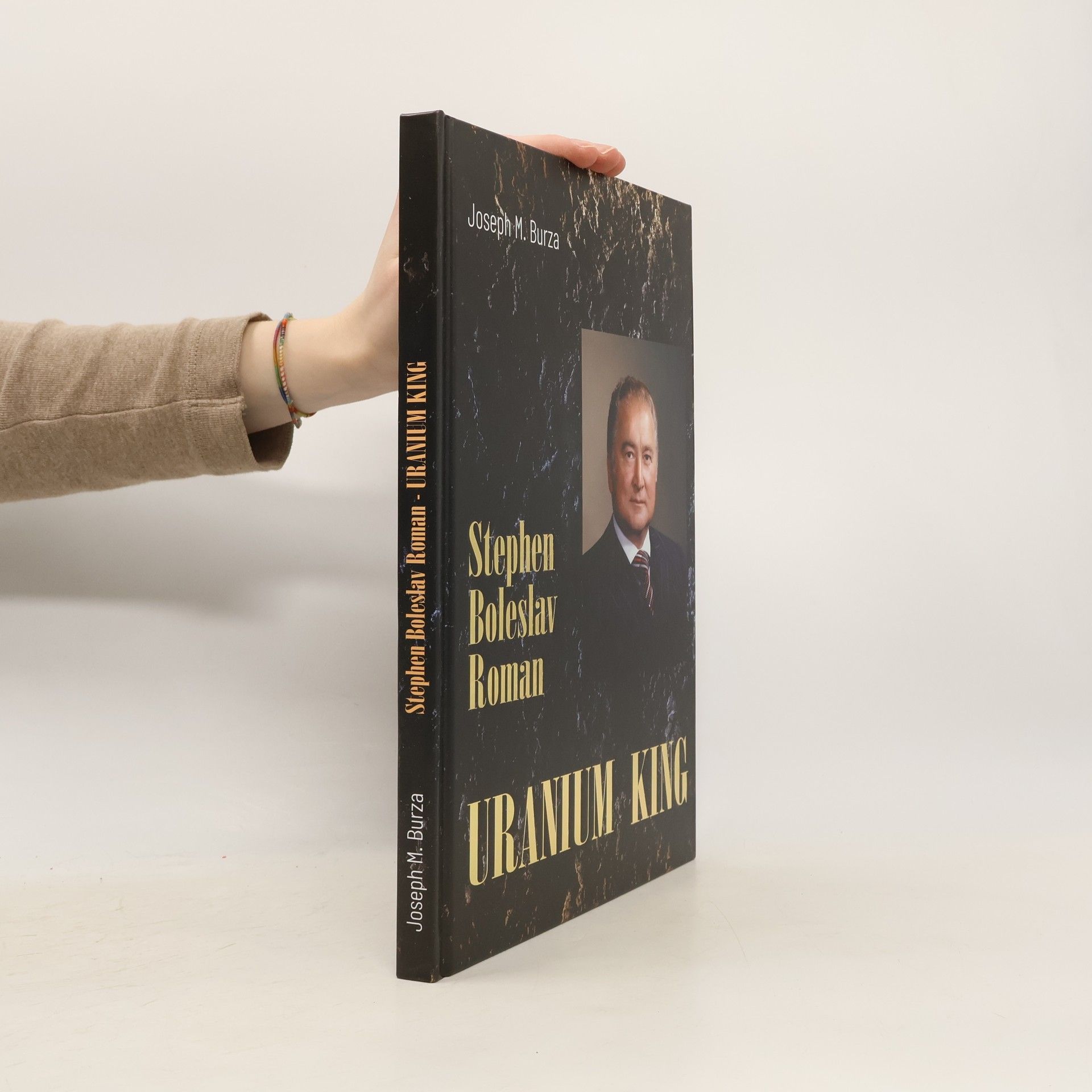 Stephen Boleslav Roman - Uranium king