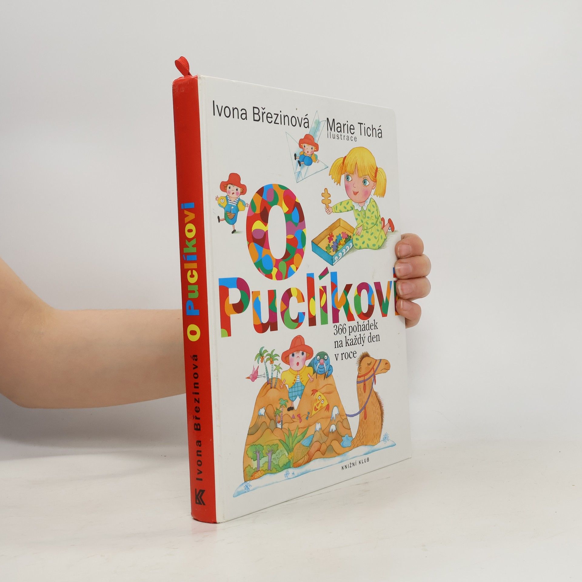 Ivona Březinová O Puclíkovi. 366 pohádek na každý den v roce