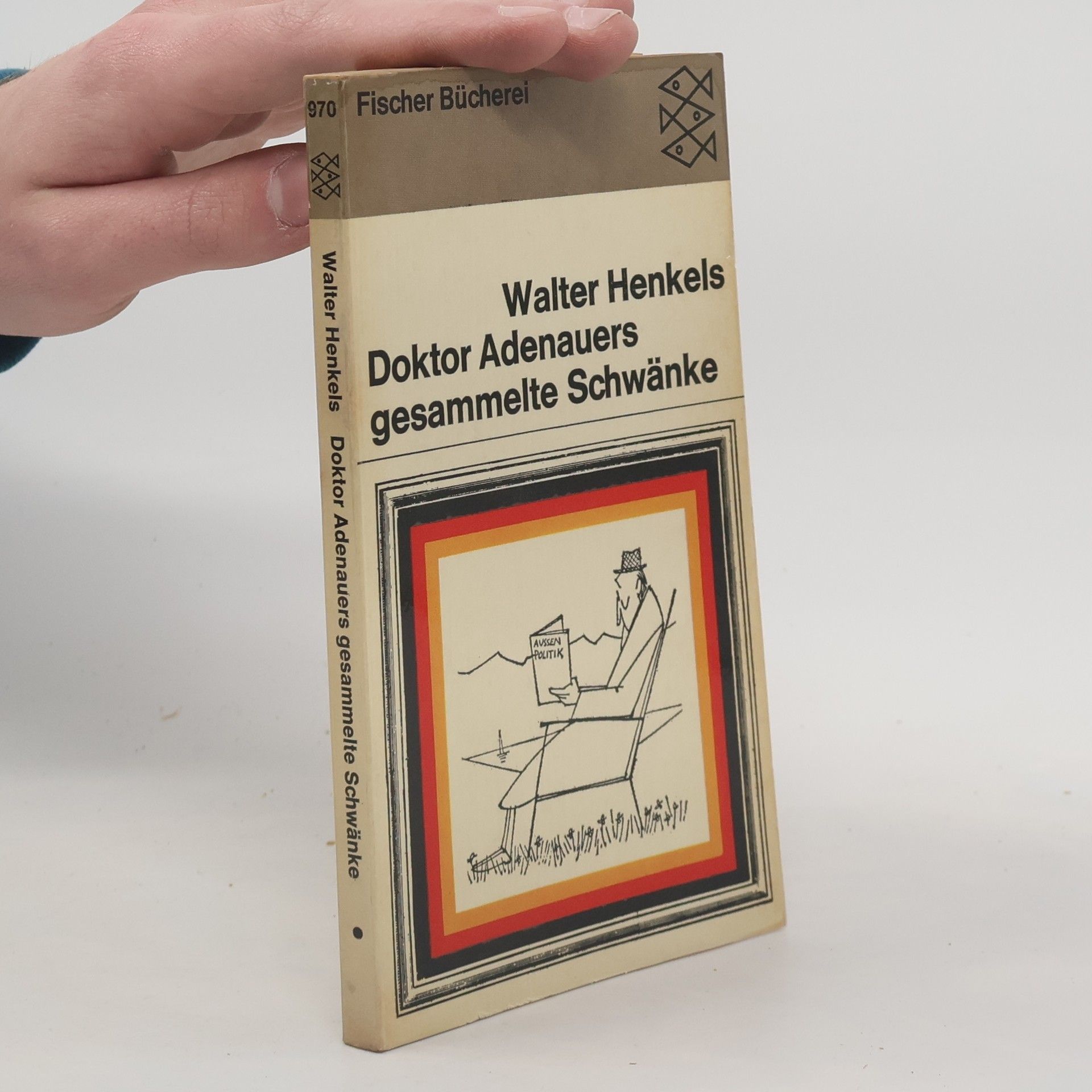 Walter Henkels Doktor Adenauers gesammelte Schwänke