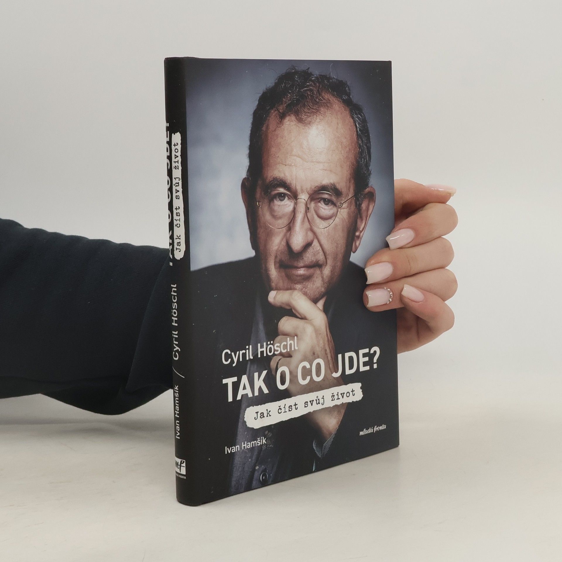 Tak o co jde? Jak číst svůj život