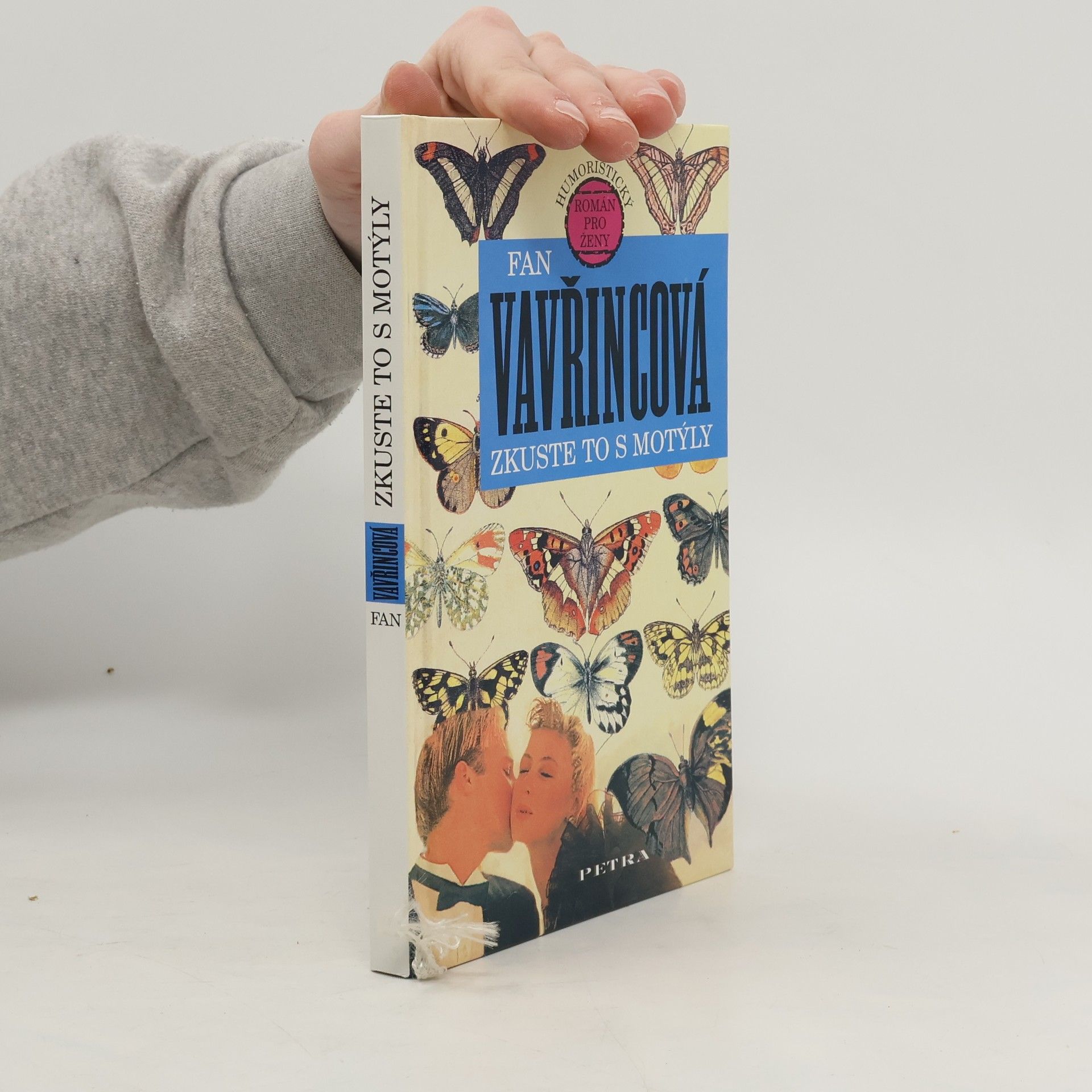 Fan Vavřincová Zkuste to s motýly