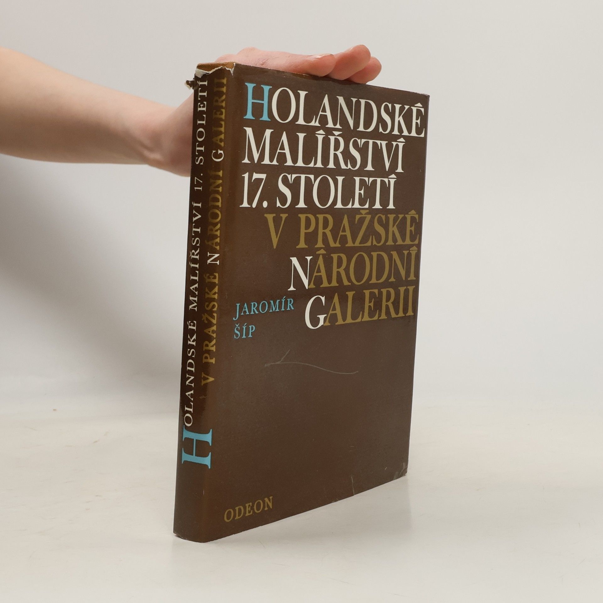 Jaromír Šíp Holandské malířství 17. století v pražské Národní galerii
