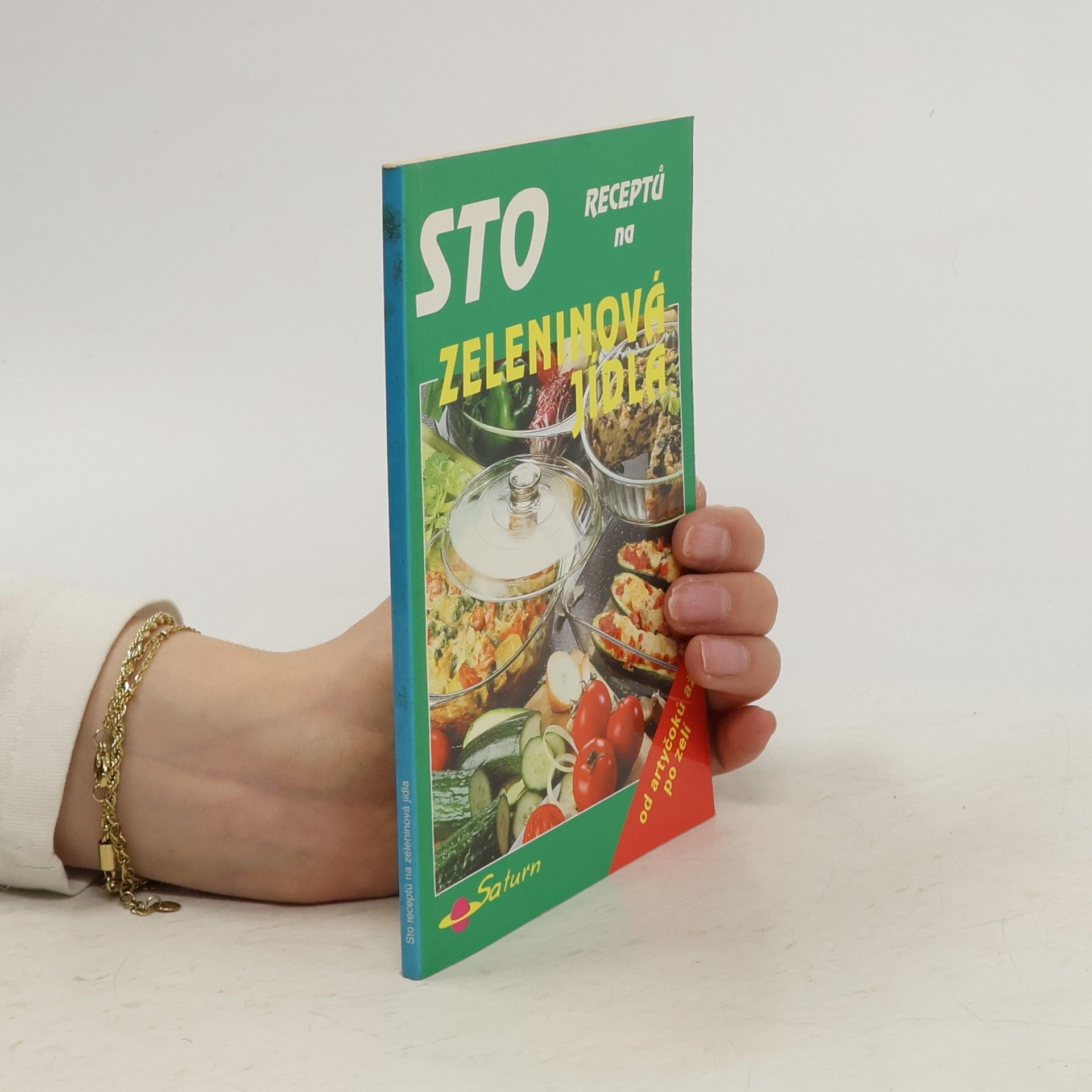 Jana Boul Sto receptů na zeleninová jídla