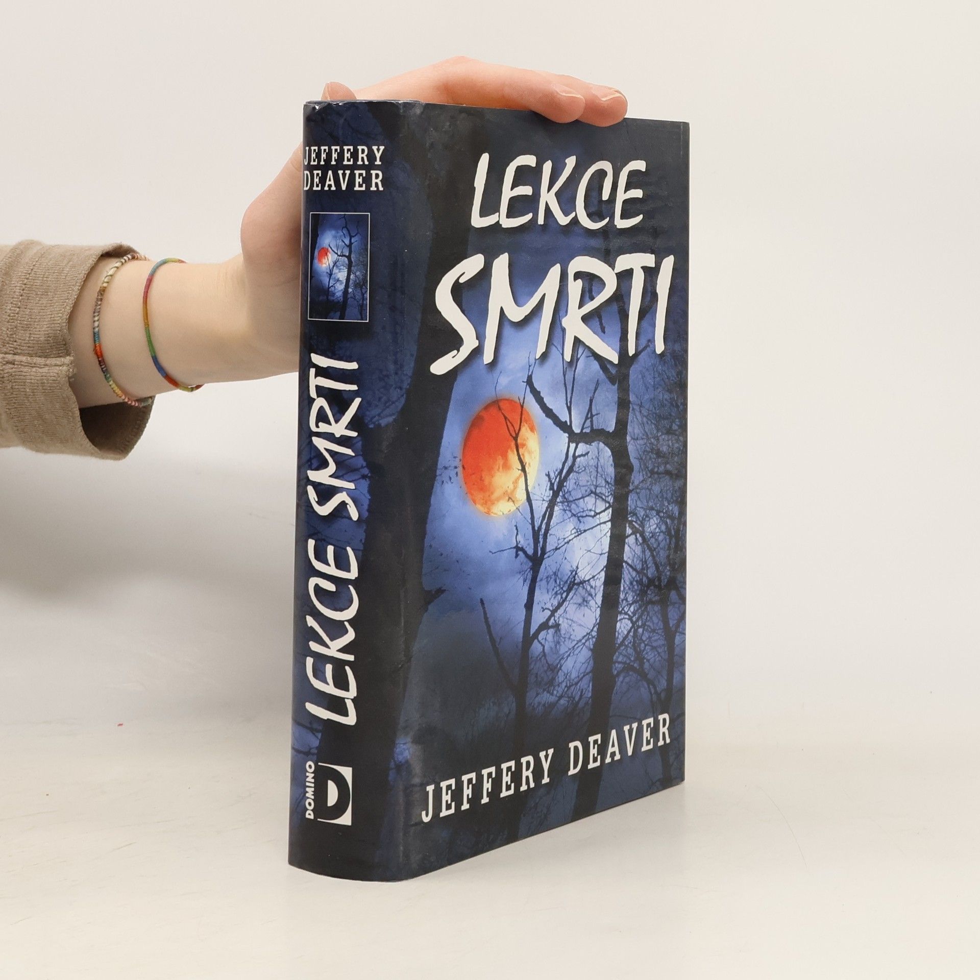 Jeffery Deaver Lekce smrti