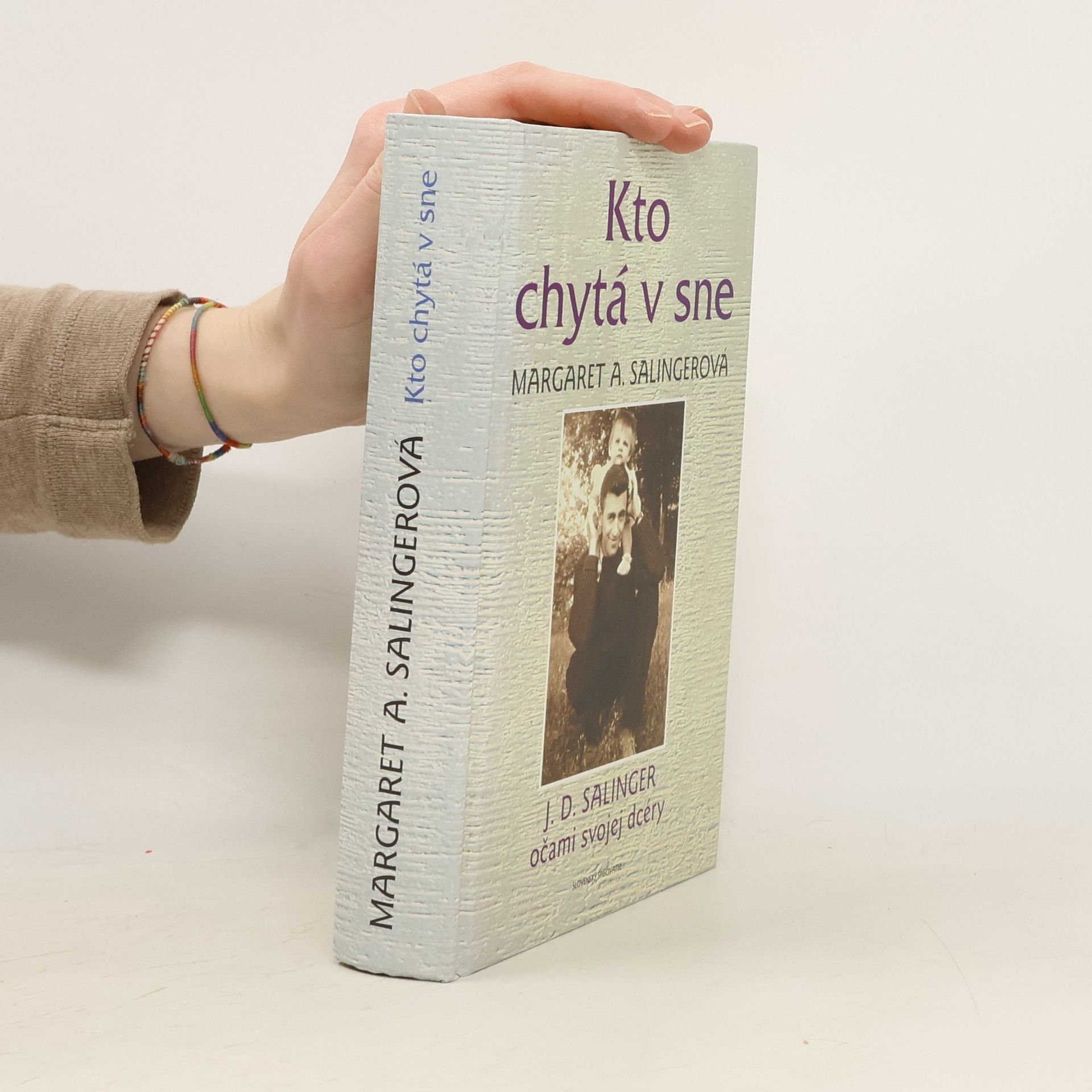 Margaret Ann Salinger Kto chytá v sne