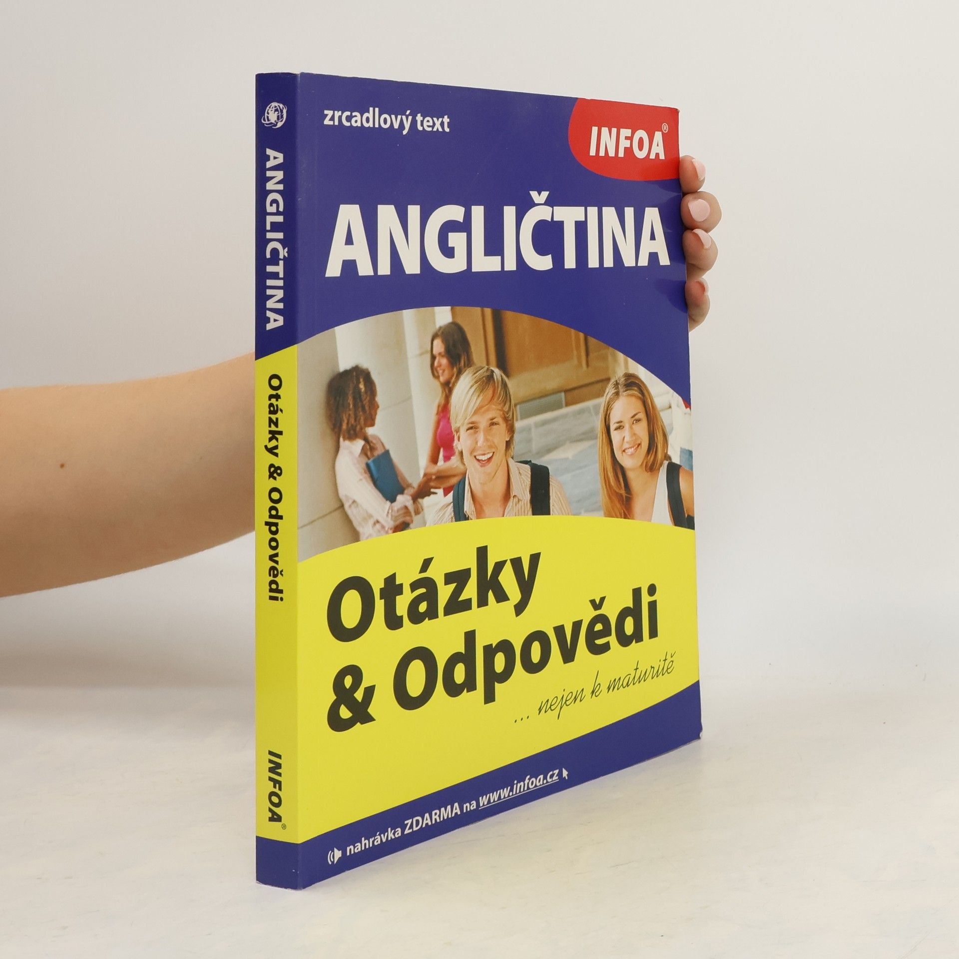 Antonín Šplíchal Angličtina : Otázky a Odpovědi : nejen k maturitě