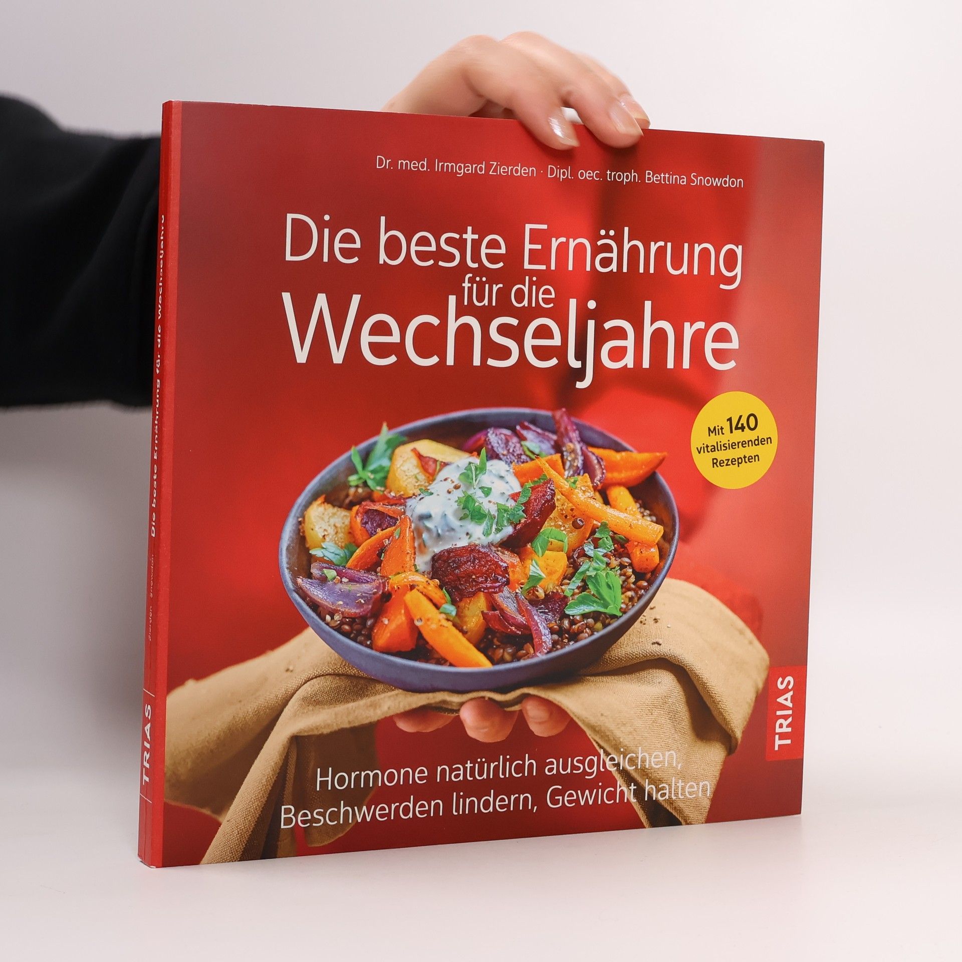 Irmgard Zierden Die beste Ernährung für die Wechseljahre