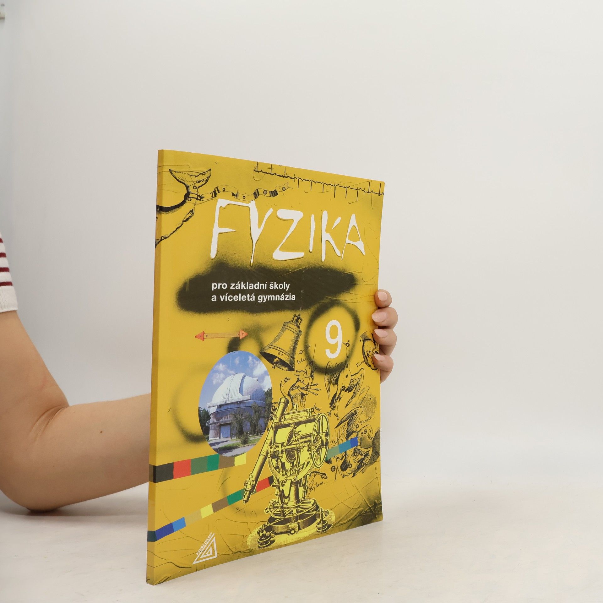 Martin Macháček Fyzika 9 : pro základní školy a víceletá gymnázia