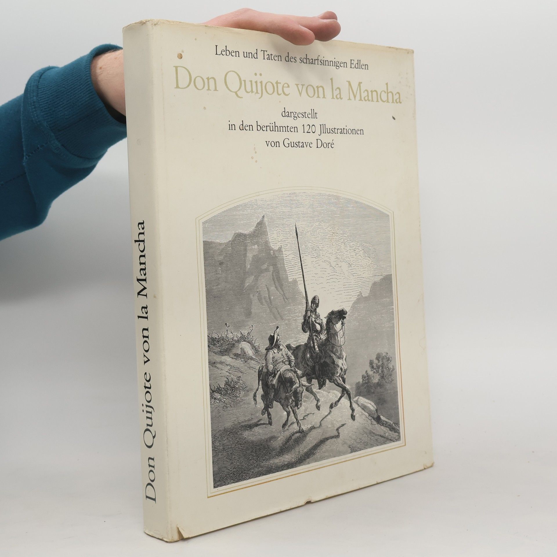 Miguel de Cervantes y Saavedra Leben und Taten des scharfsinnigen Edlen Don Quijote von la Mancha