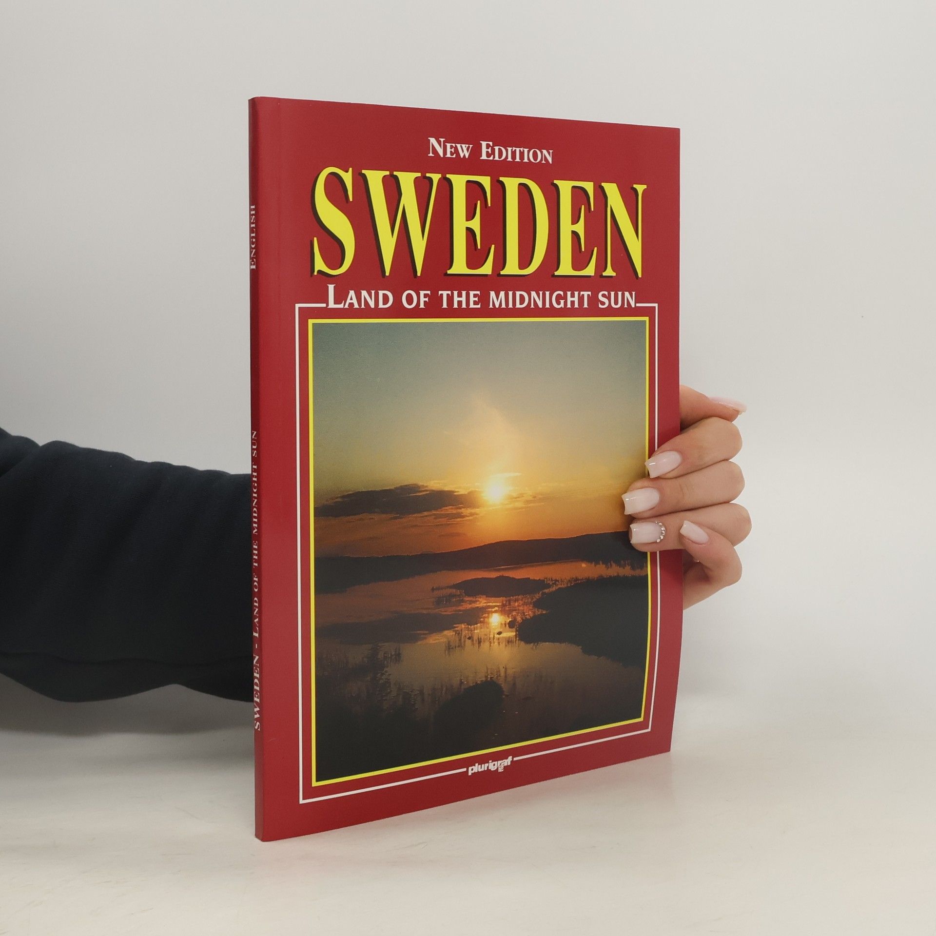 Autorenkollektiv Sweden. Land of The Midnight Sun