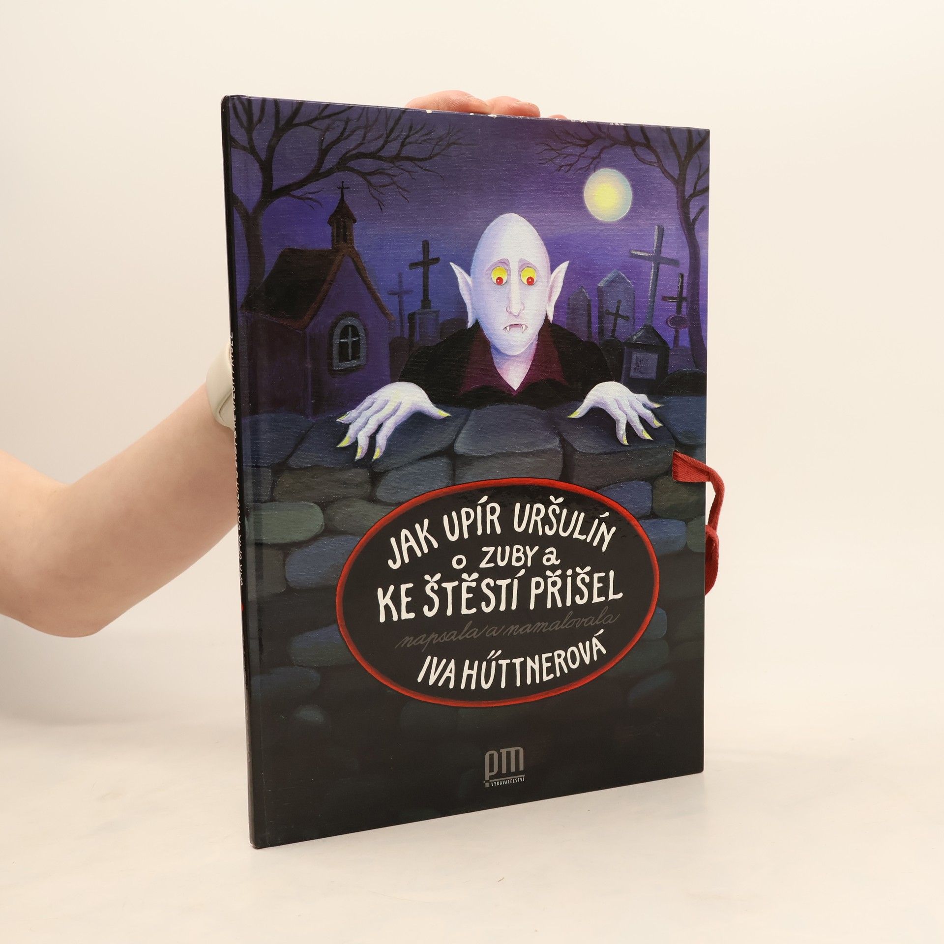 Iva Hüttnerová Jak upír Uršulín o zuby a ke štěstí přišel