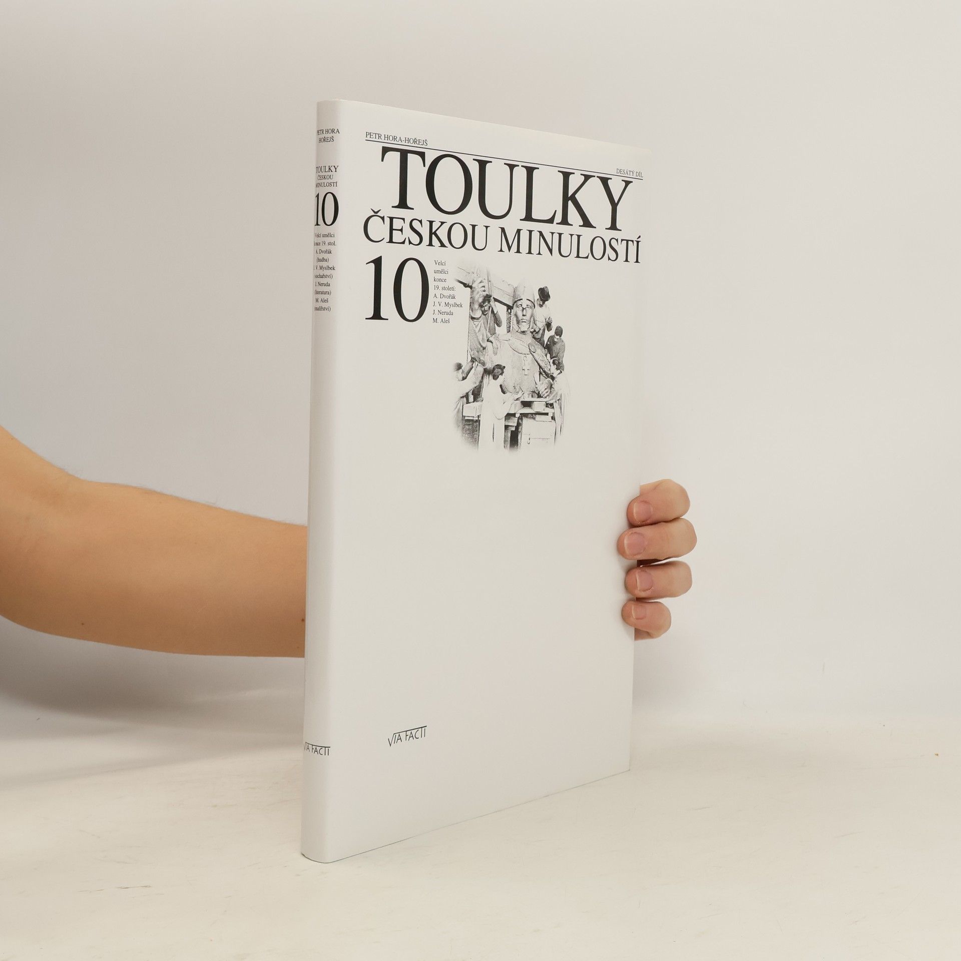 Petr Hořejš Toulky českou minulostí 10