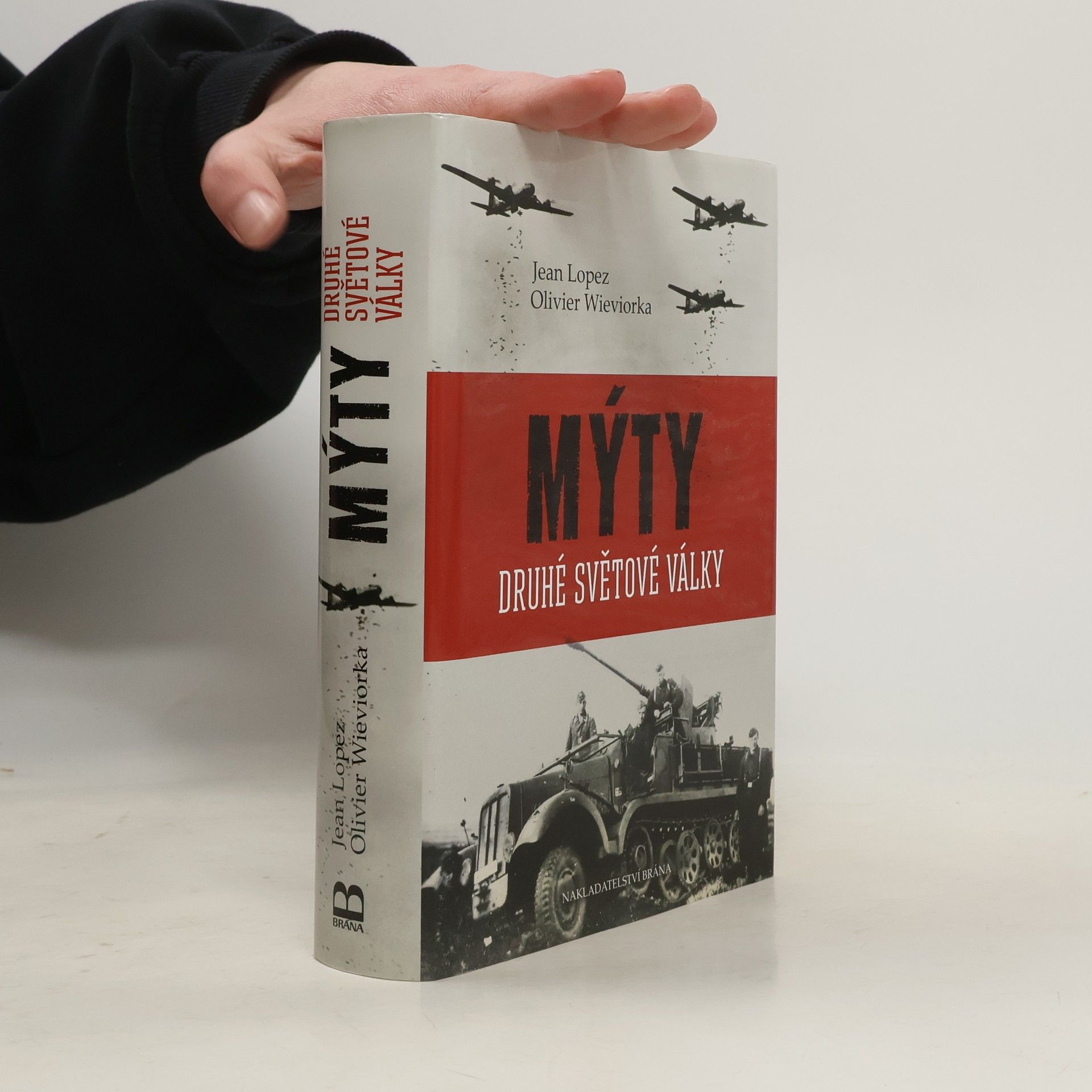 Jean Lopez Mýty druhé světové války