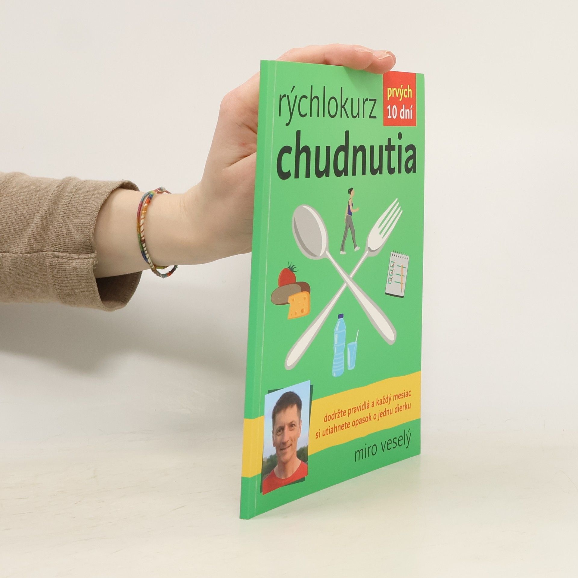 Miro Veselý Rýchlokurz chudnutia
