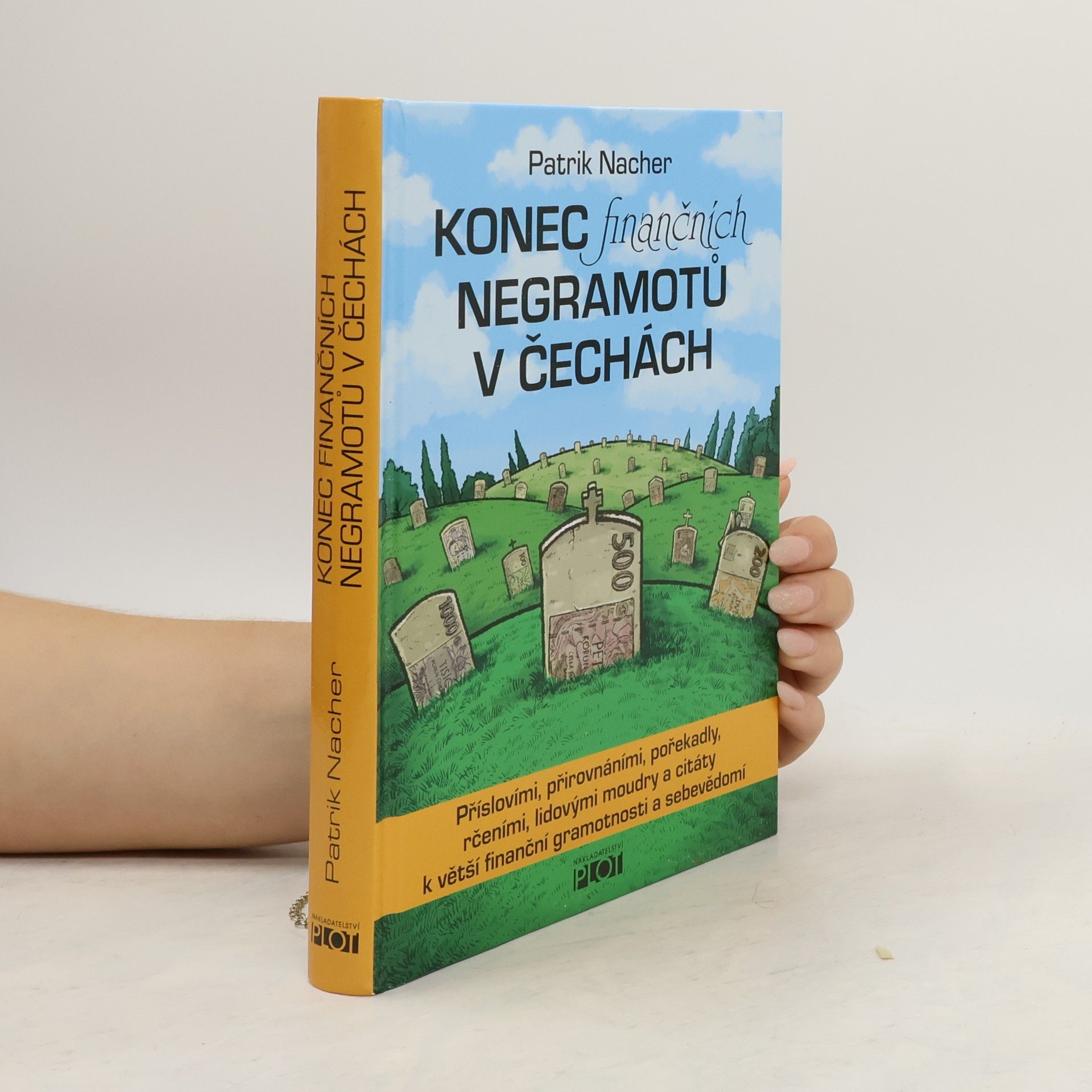 Patrik Nacher Konec finančních negramotů v Čechách